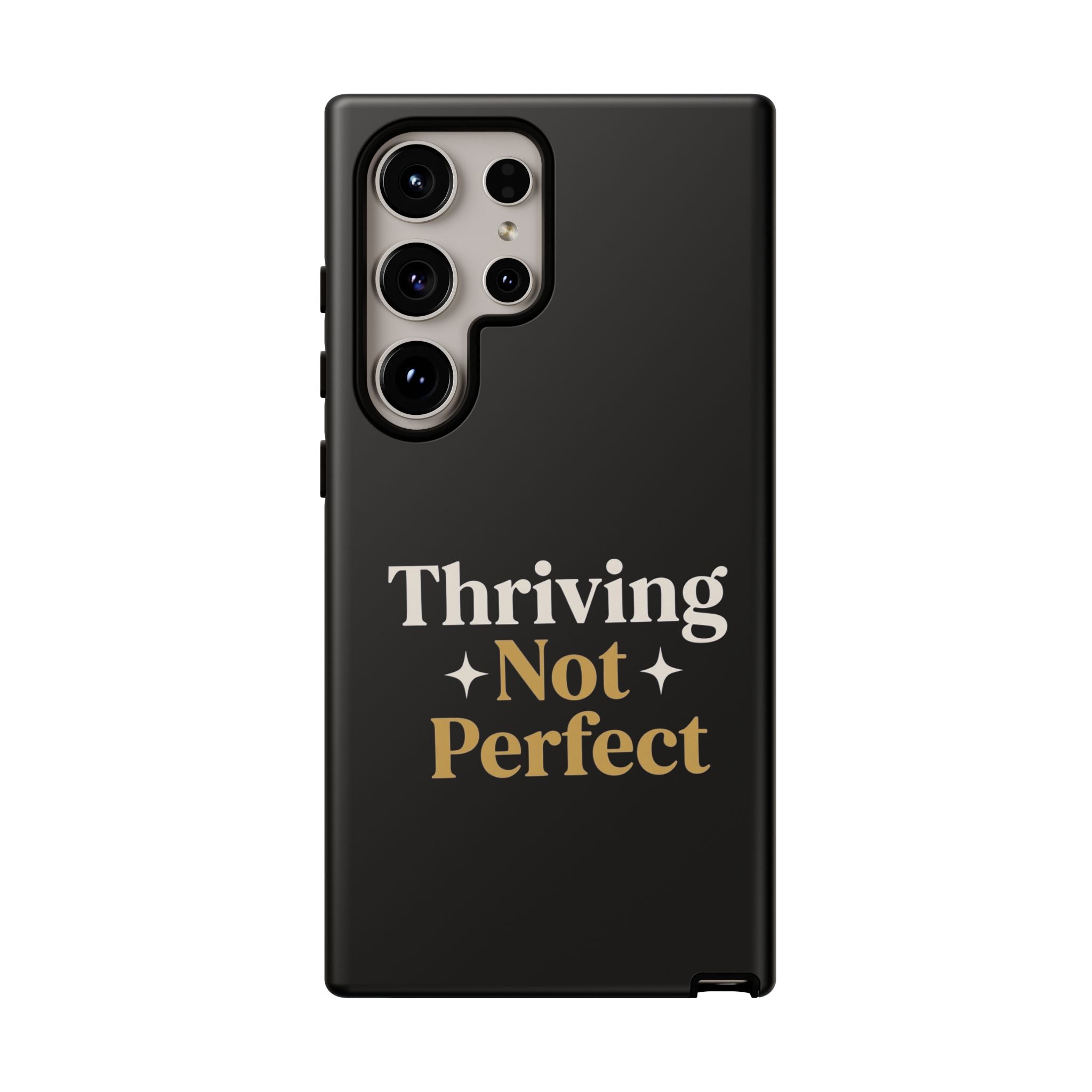 Thriving Not Perfect phone case - phone case - empowering mom gift