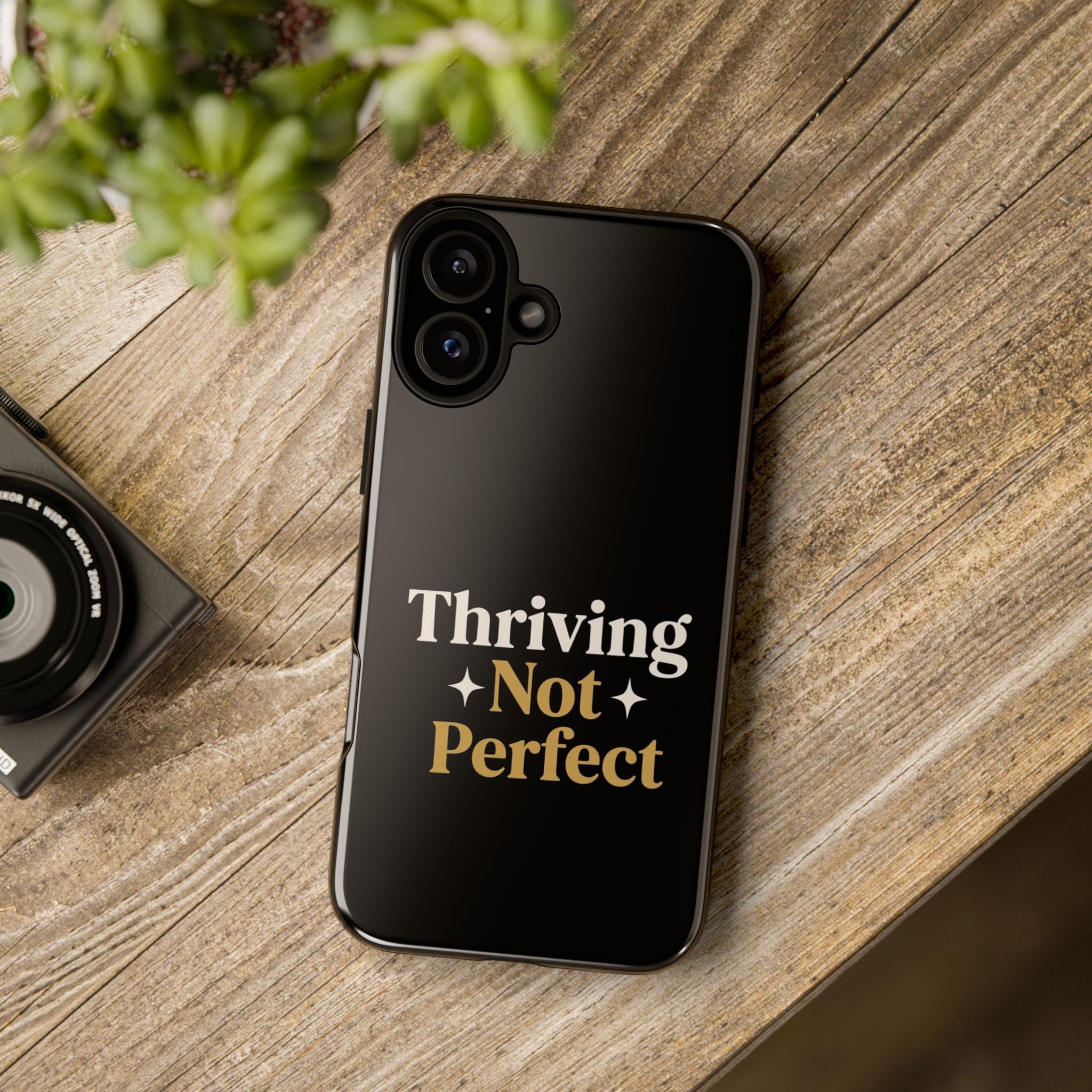 Thriving Not Perfect phone case - phone case - empowering mom gift