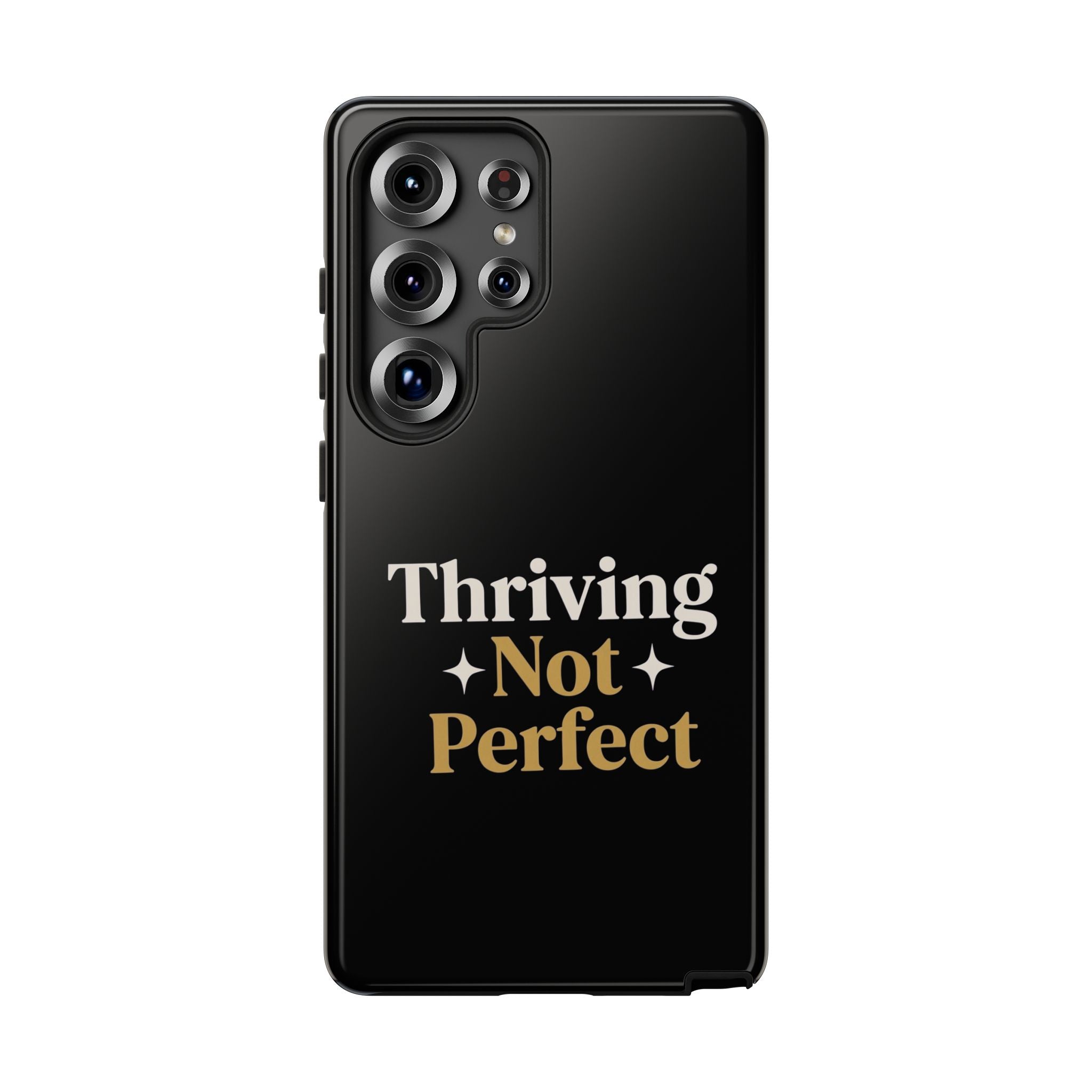 Thriving Not Perfect phone case - phone case - empowering mom gift