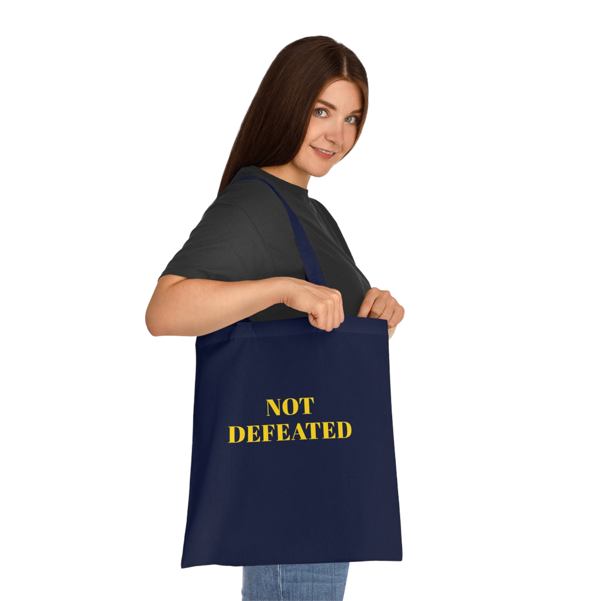 Not Defeated — Tote Bag