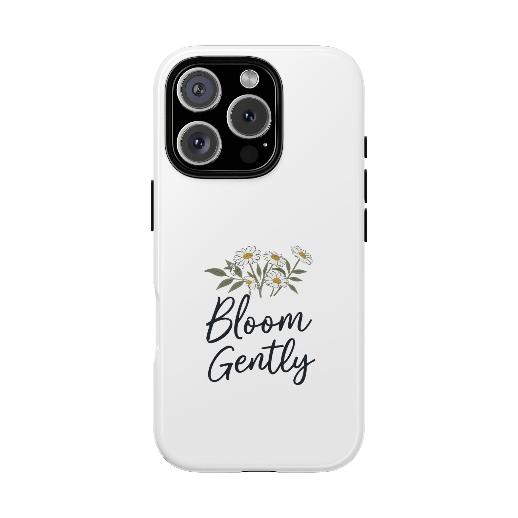 Bloom Gently Floral phone case - phone case - pretty gift for moms