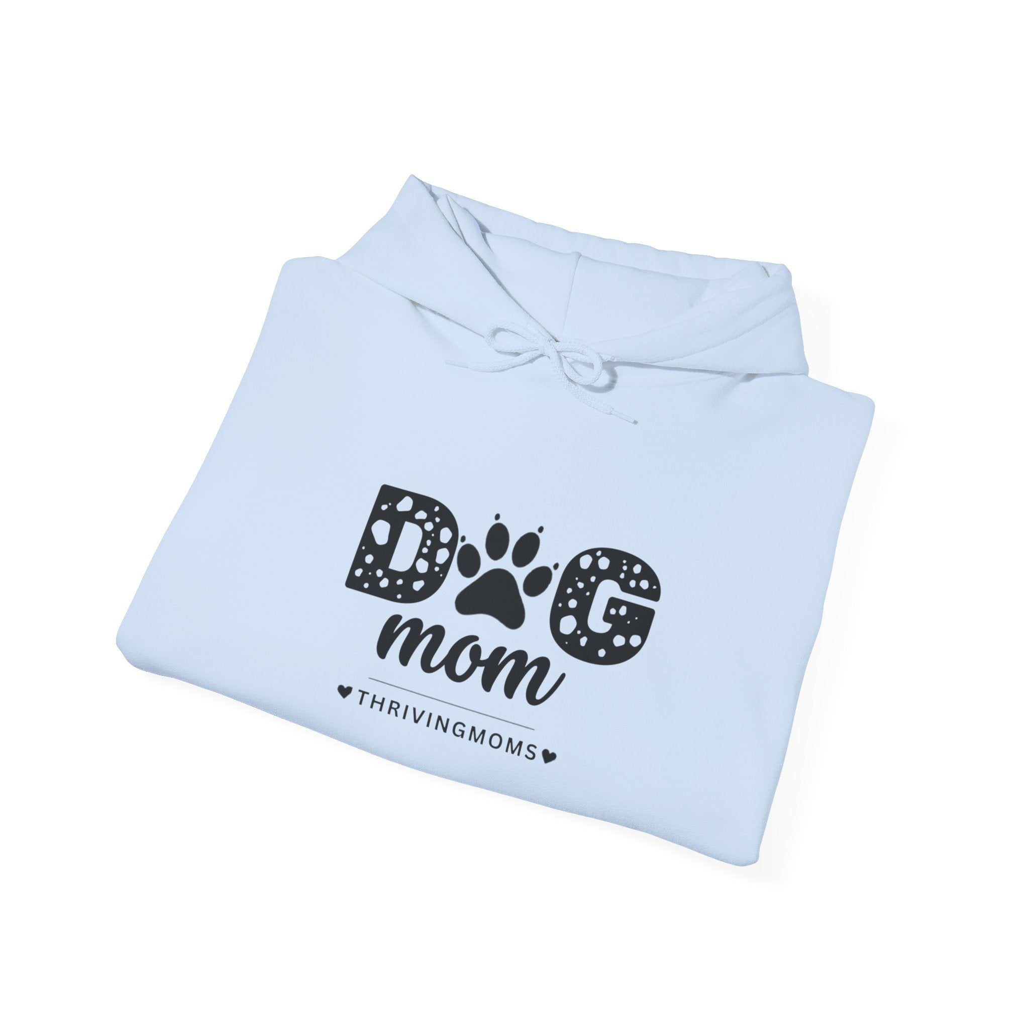 Dog Mom Hoodie in Light Blue — made for the mom who gets it — ThrivingMoms