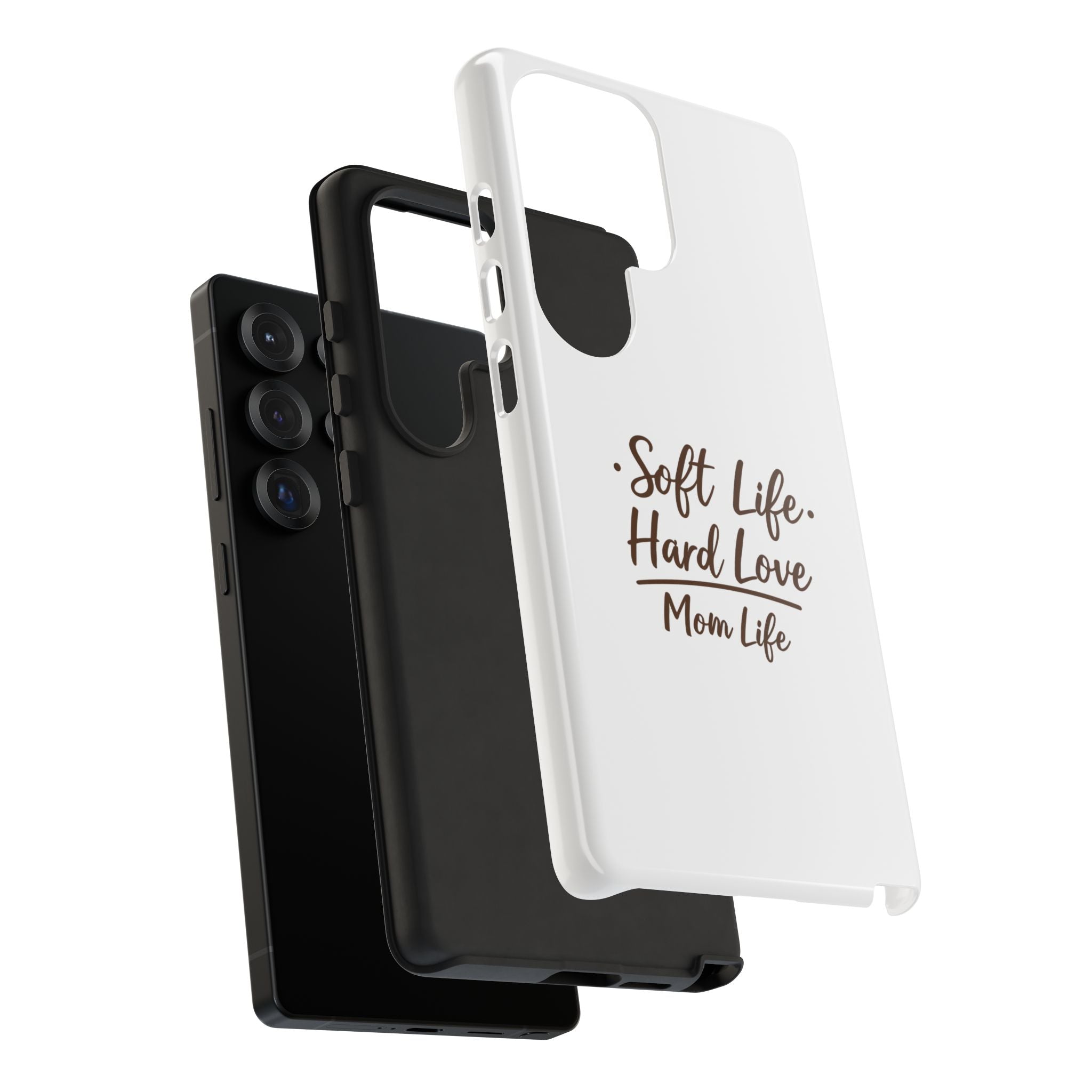 Soft Life Hard Love phone case - phone case - empowering mom gift