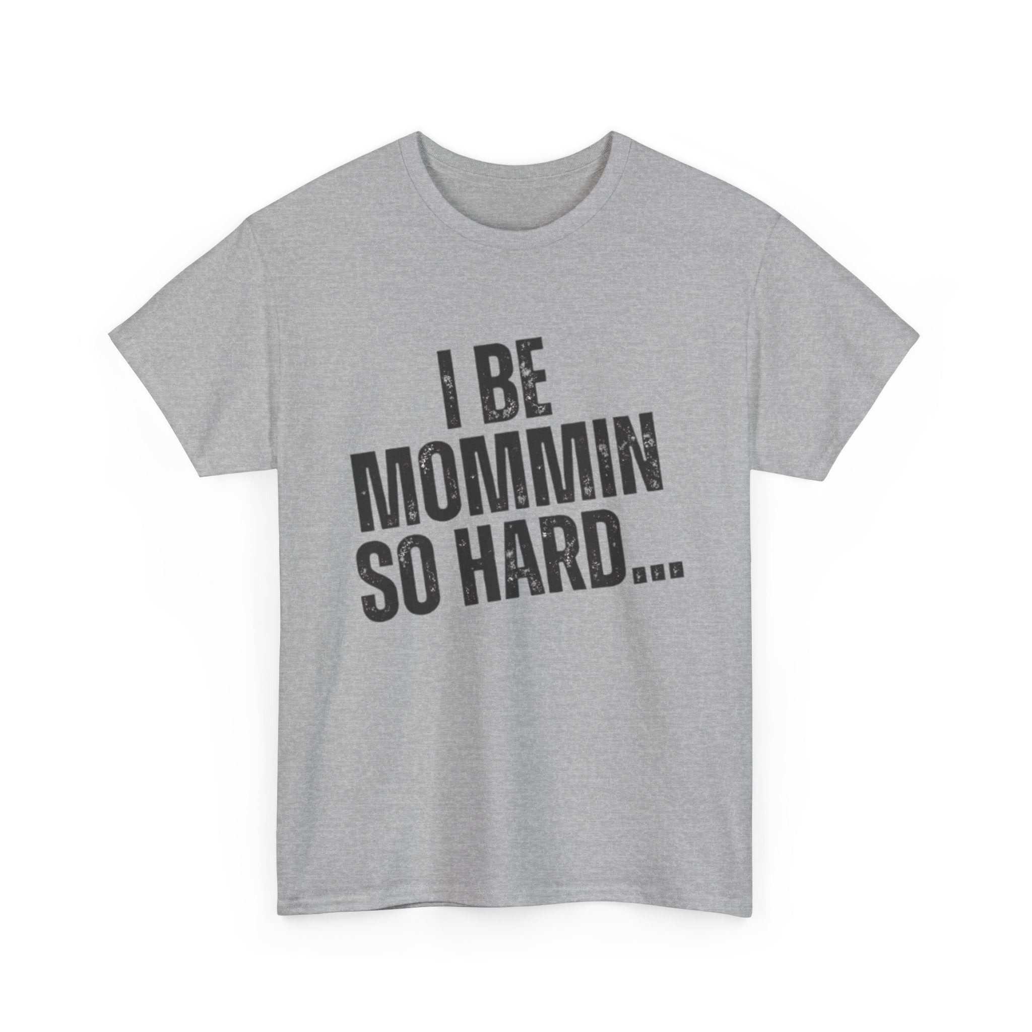 Mommin So Hard t-shirt sport grey - t-shirt - gift for moms
