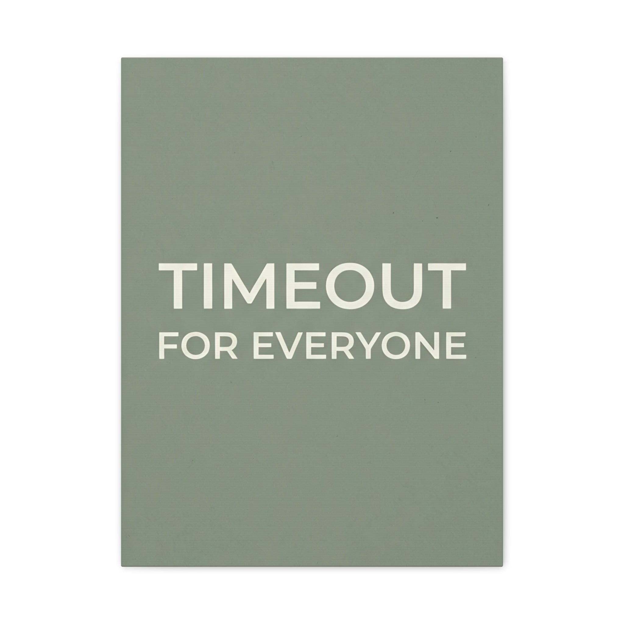 Timeout for Everyone