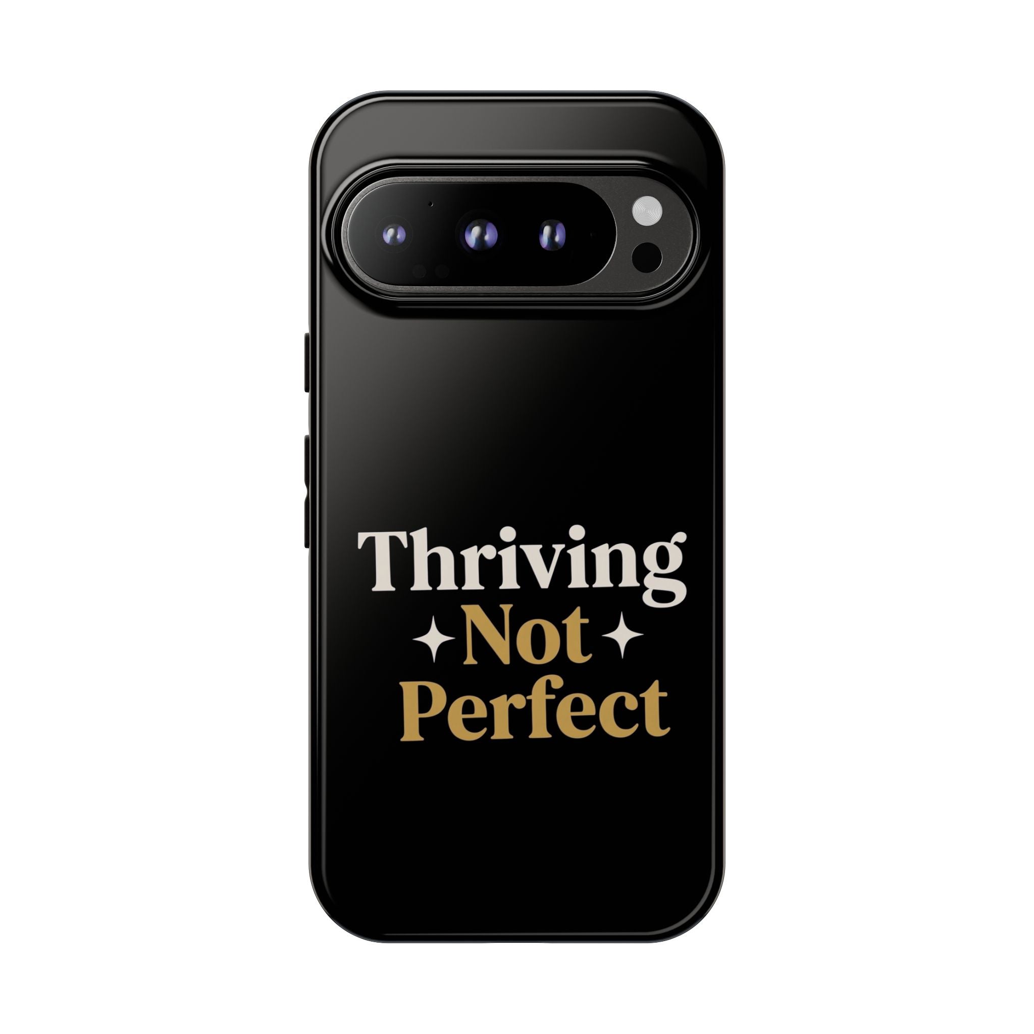 Thriving Not Perfect phone case - phone case - empowering mom gift