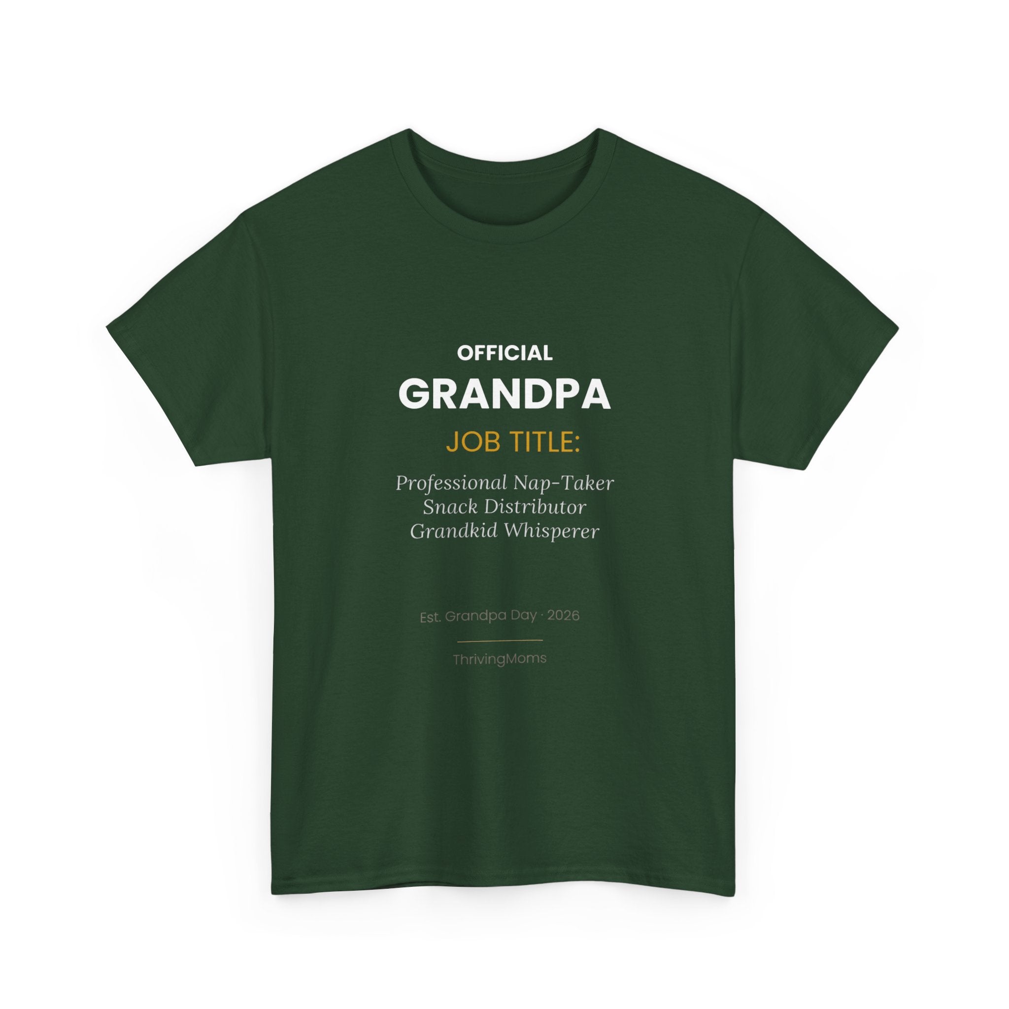 Official Grandpa Title T-Shirt in Forest Green — the most important person in the room — ThrivingMoms