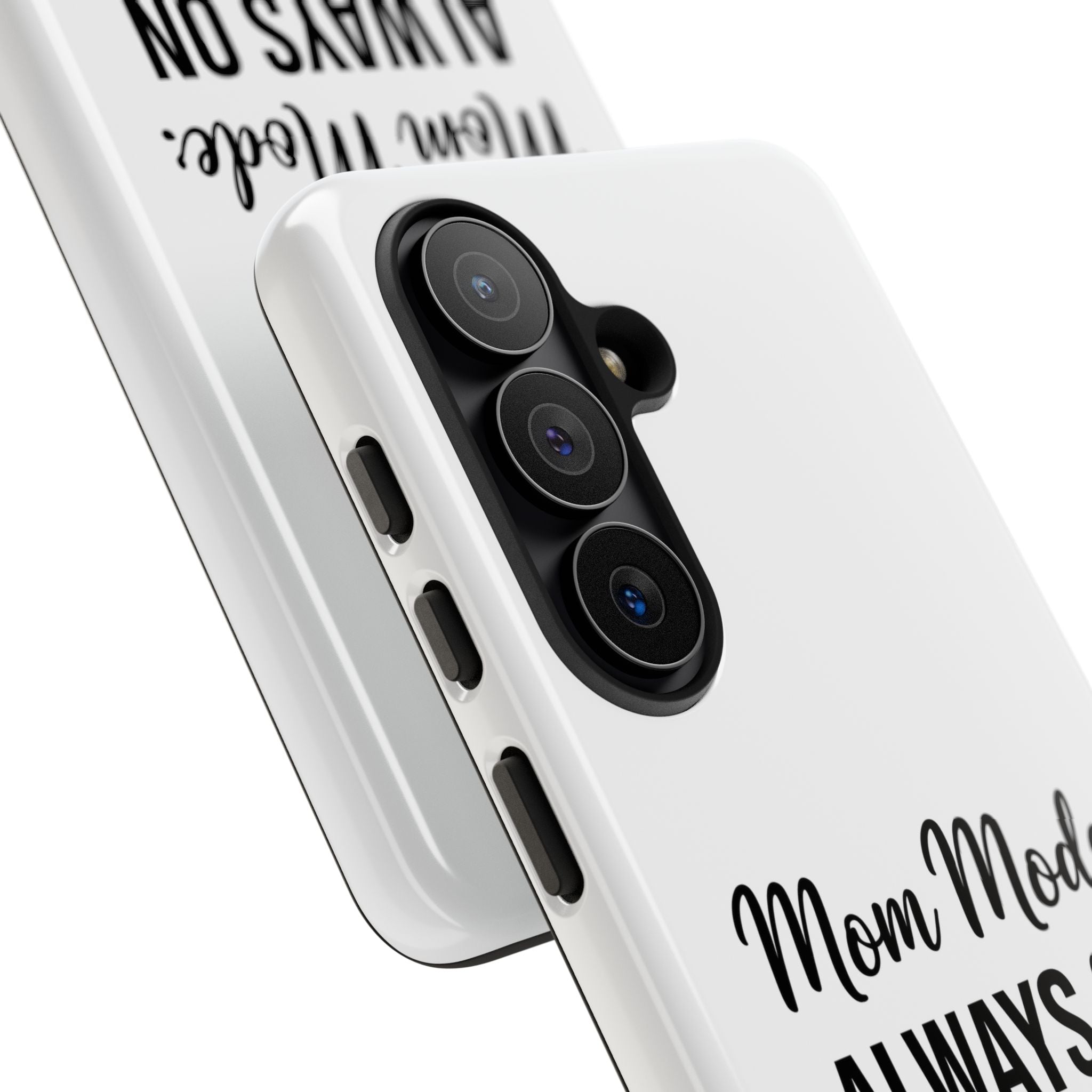 Mom Mode Always On phone case - phone case - gift for always-on moms