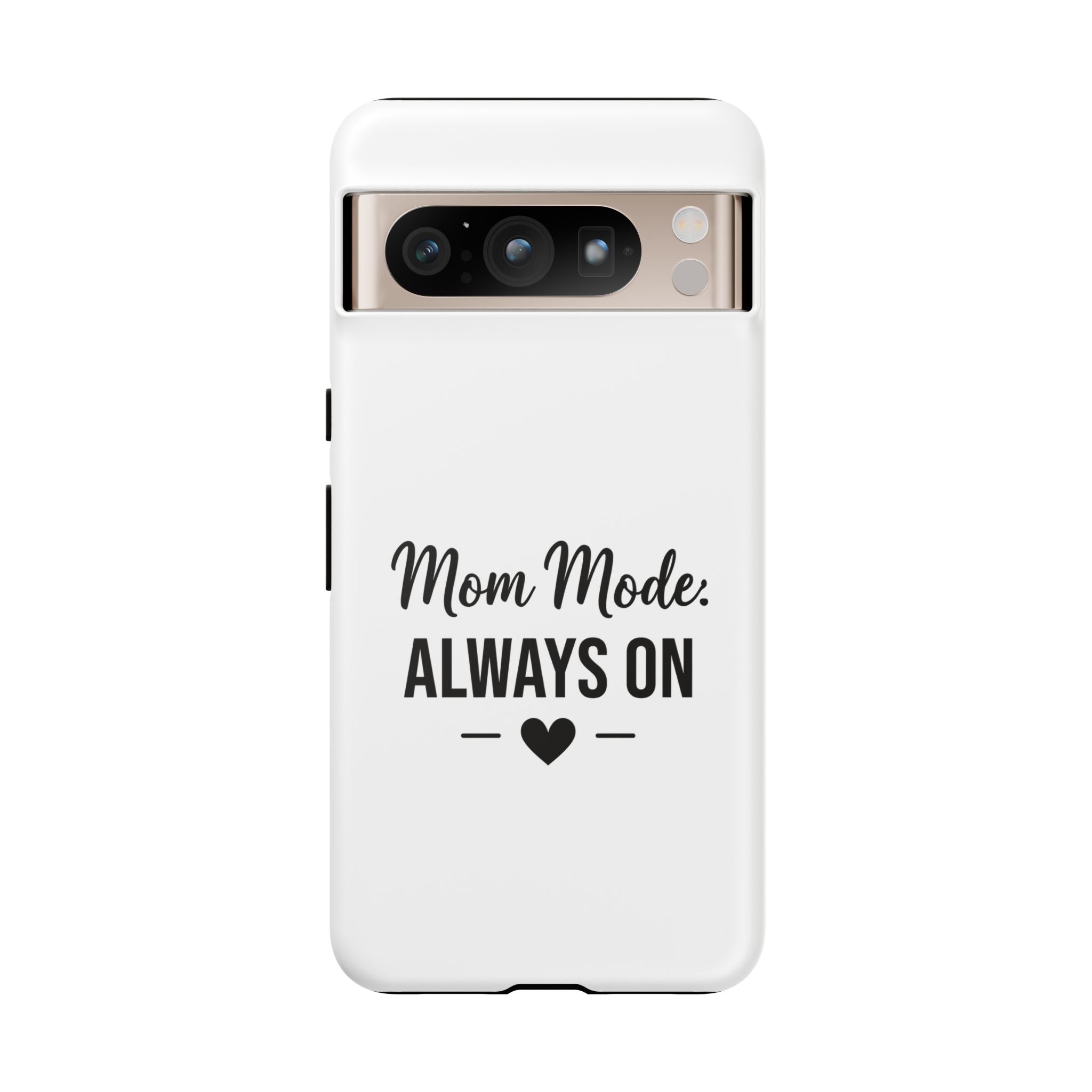Mom Mode Always On phone case - phone case - gift for always-on moms