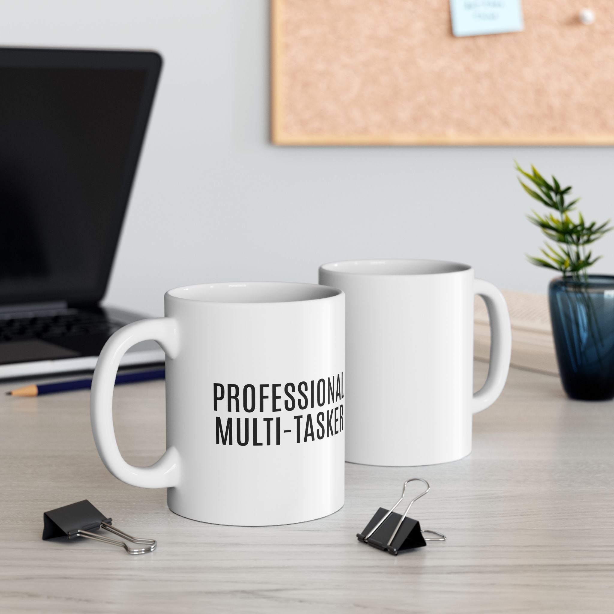 Professional Multitasker — Ceramic Mug