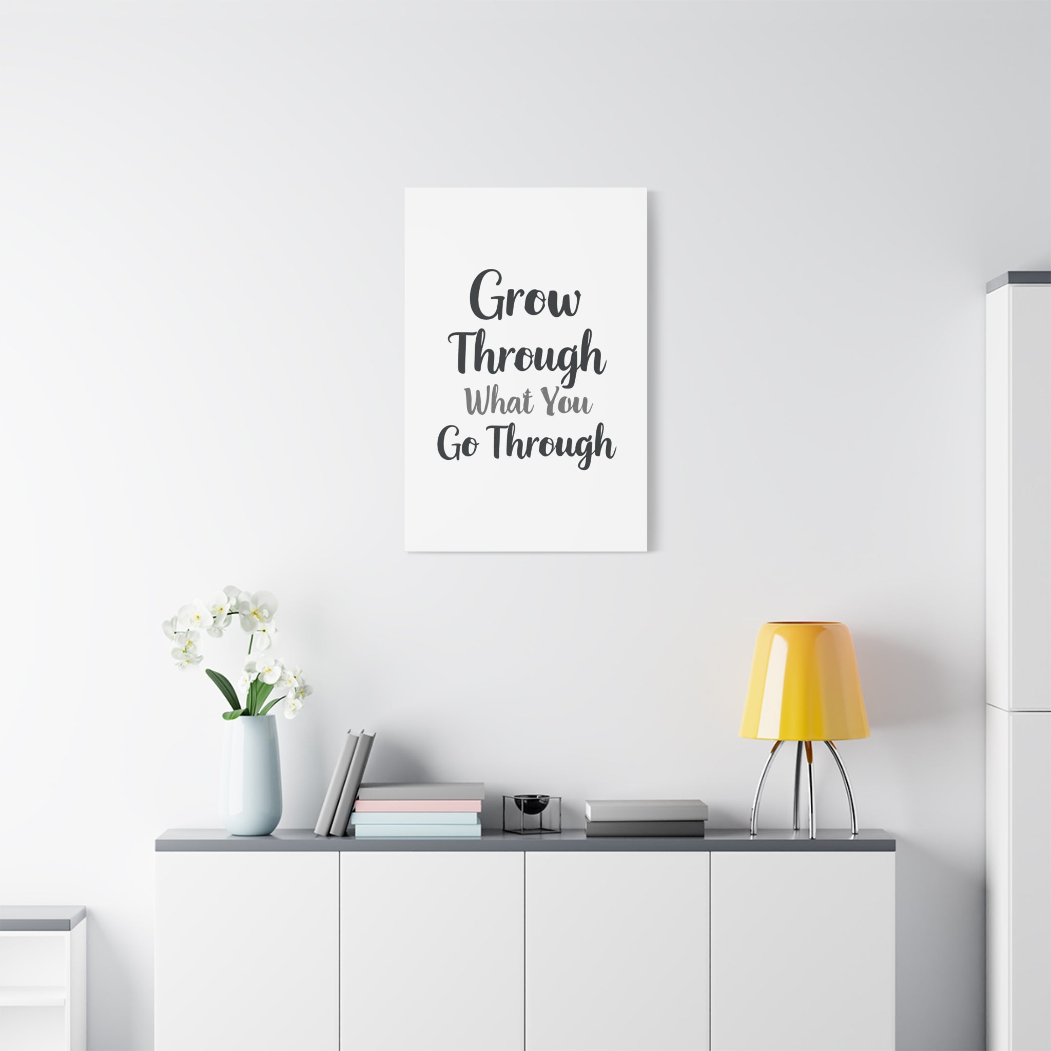 Grow Through What You Go Through (Minimal) — Wall Art