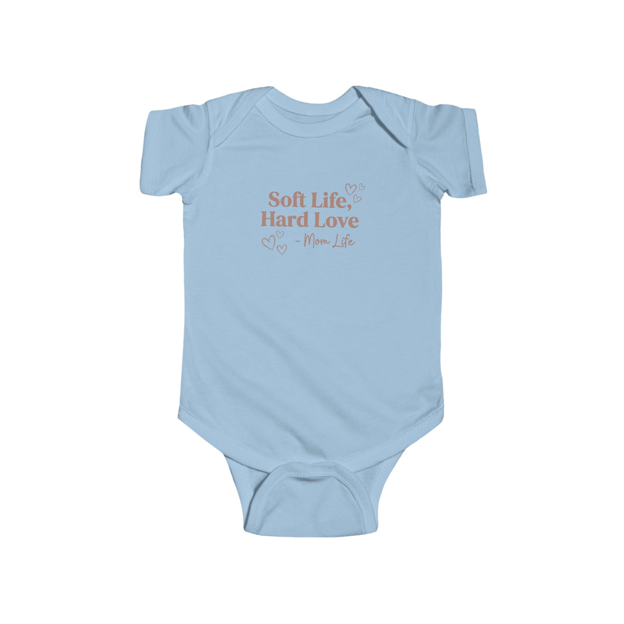 Soft Life Hard Love baby bodysuit light blue - bodysuit - empowering new mom gift