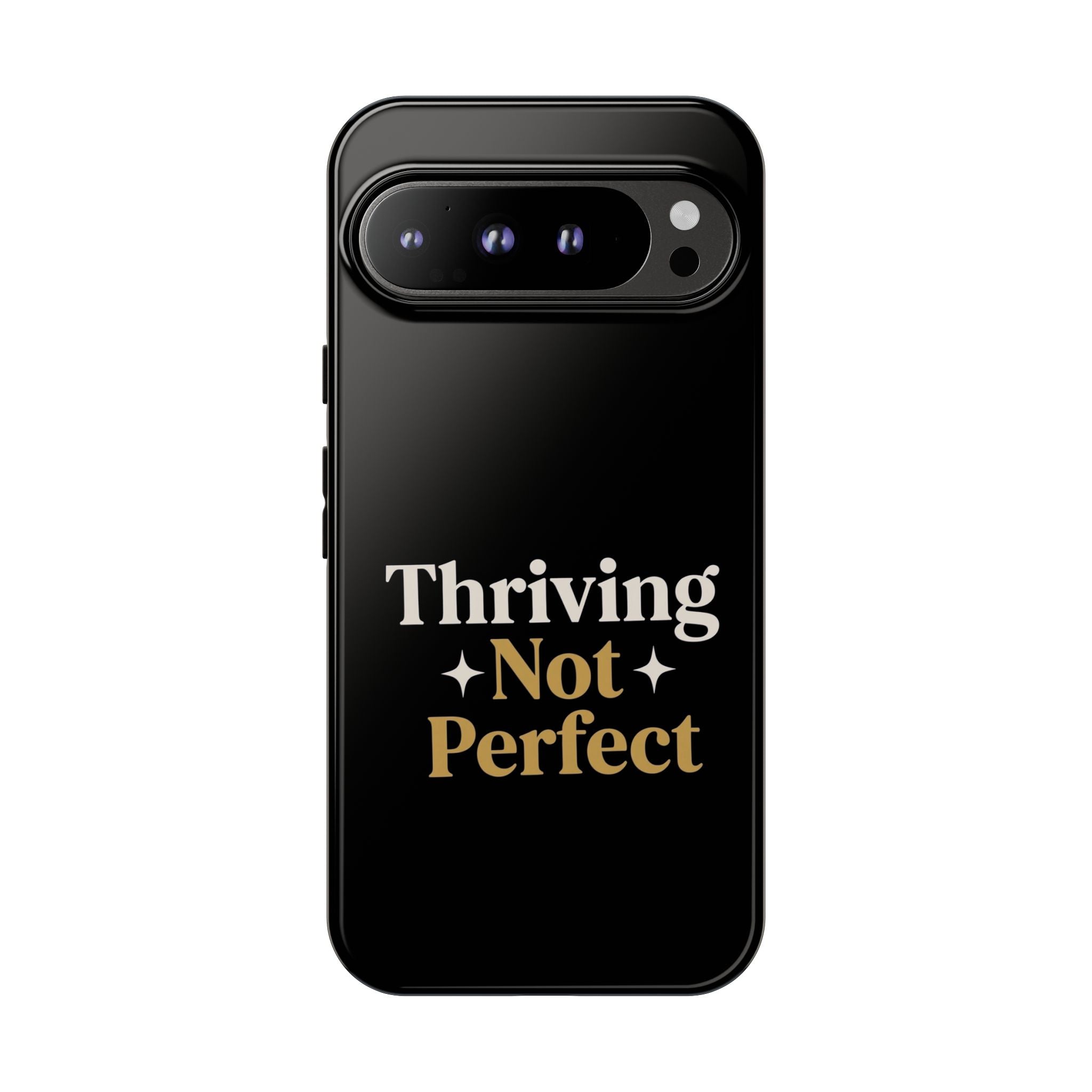 Thriving Not Perfect phone case - phone case - empowering mom gift