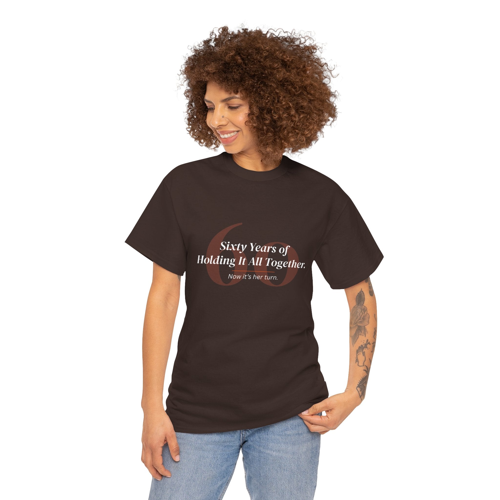Sixty Years of Holding It All Together — T-Shirt