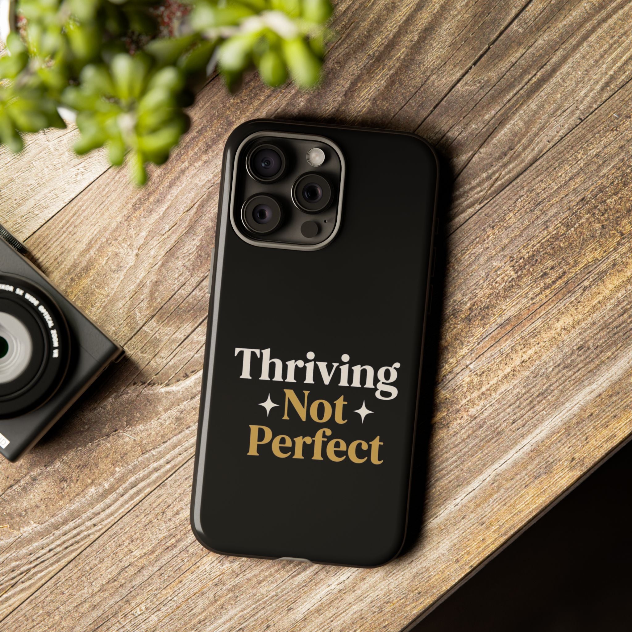 Thriving Not Perfect phone case - phone case - empowering mom gift