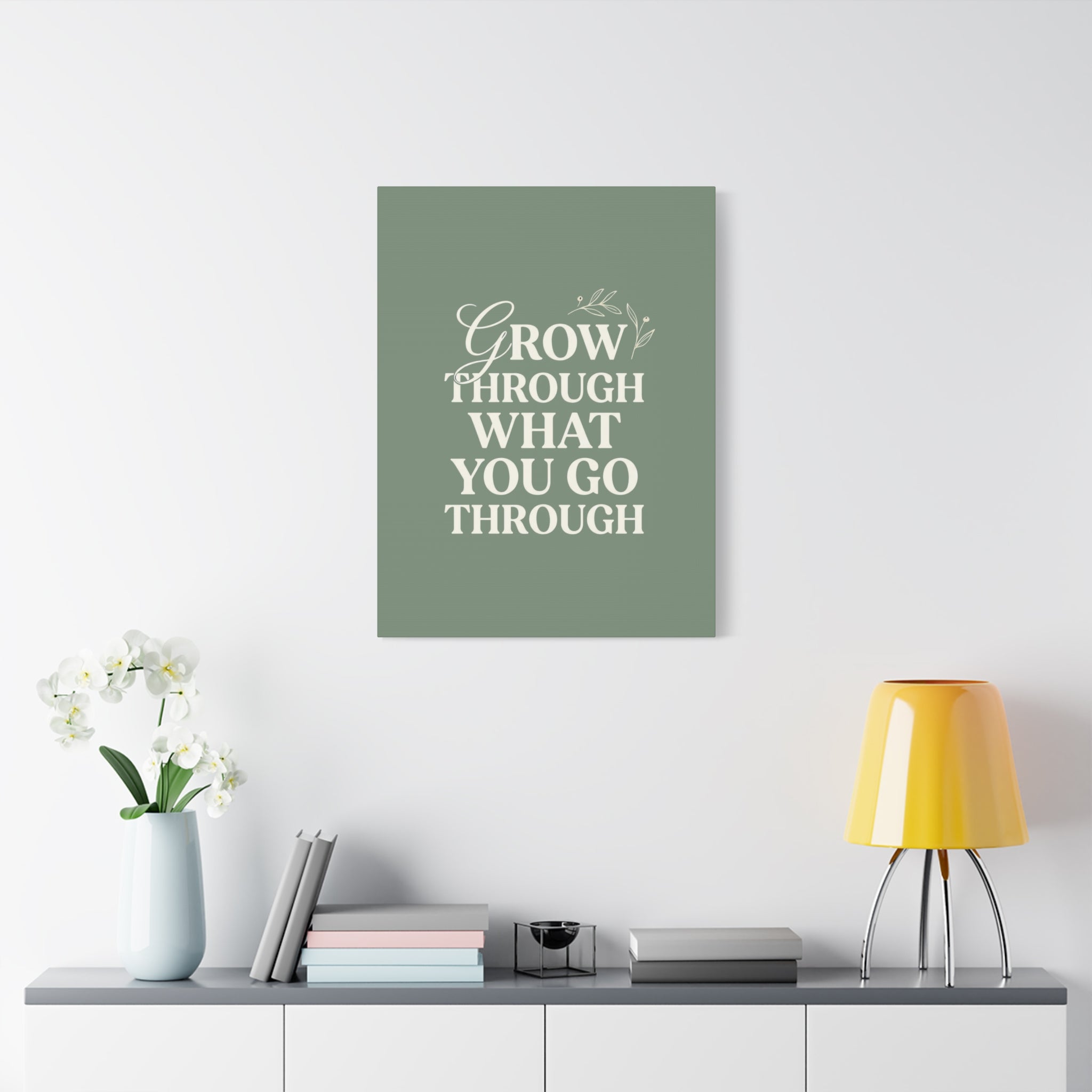 Grow Through What You Go Through sage green wall art - wall art - gift for moms