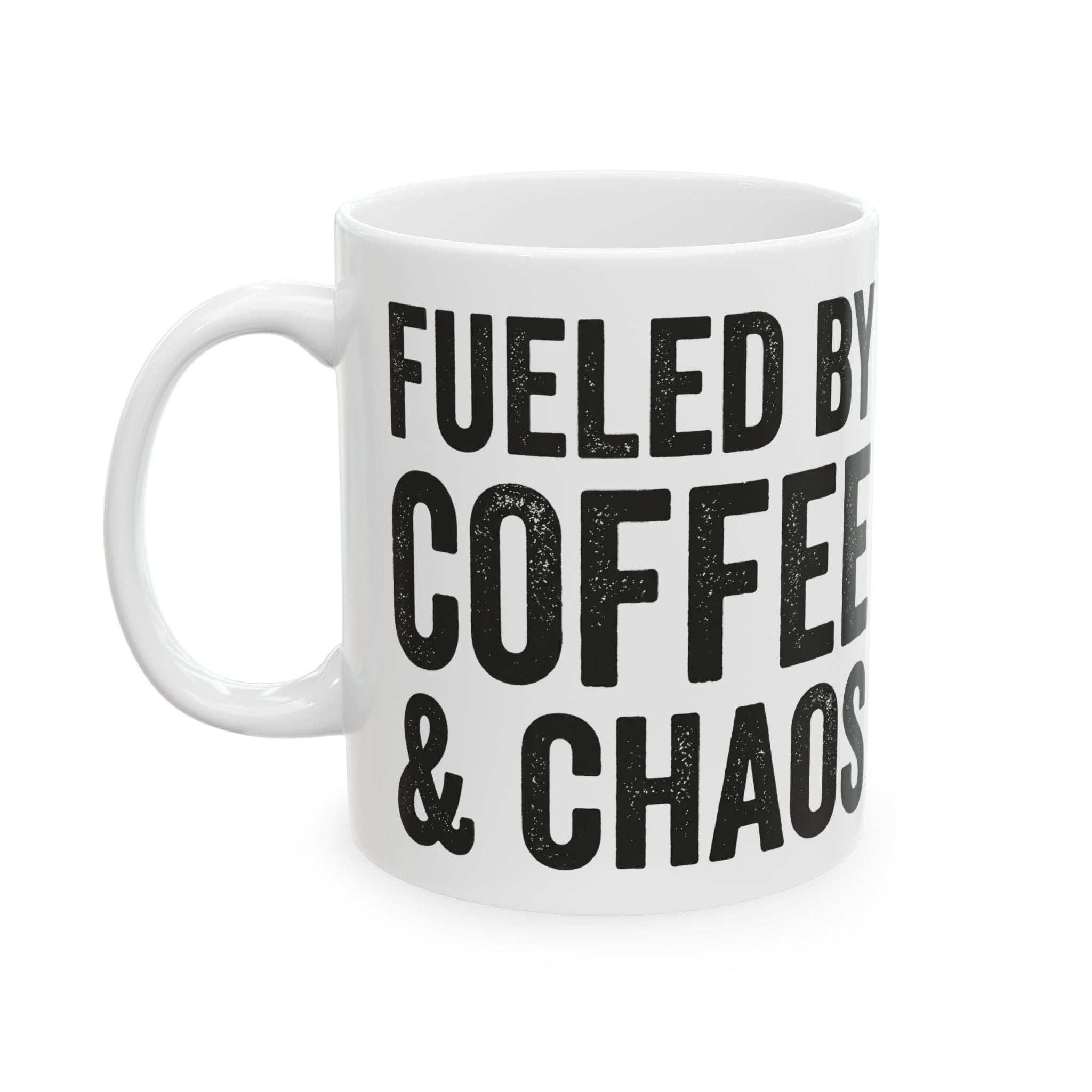 Fueled by Coffee & Chaos Ceramic Mug (11oz, 15oz)