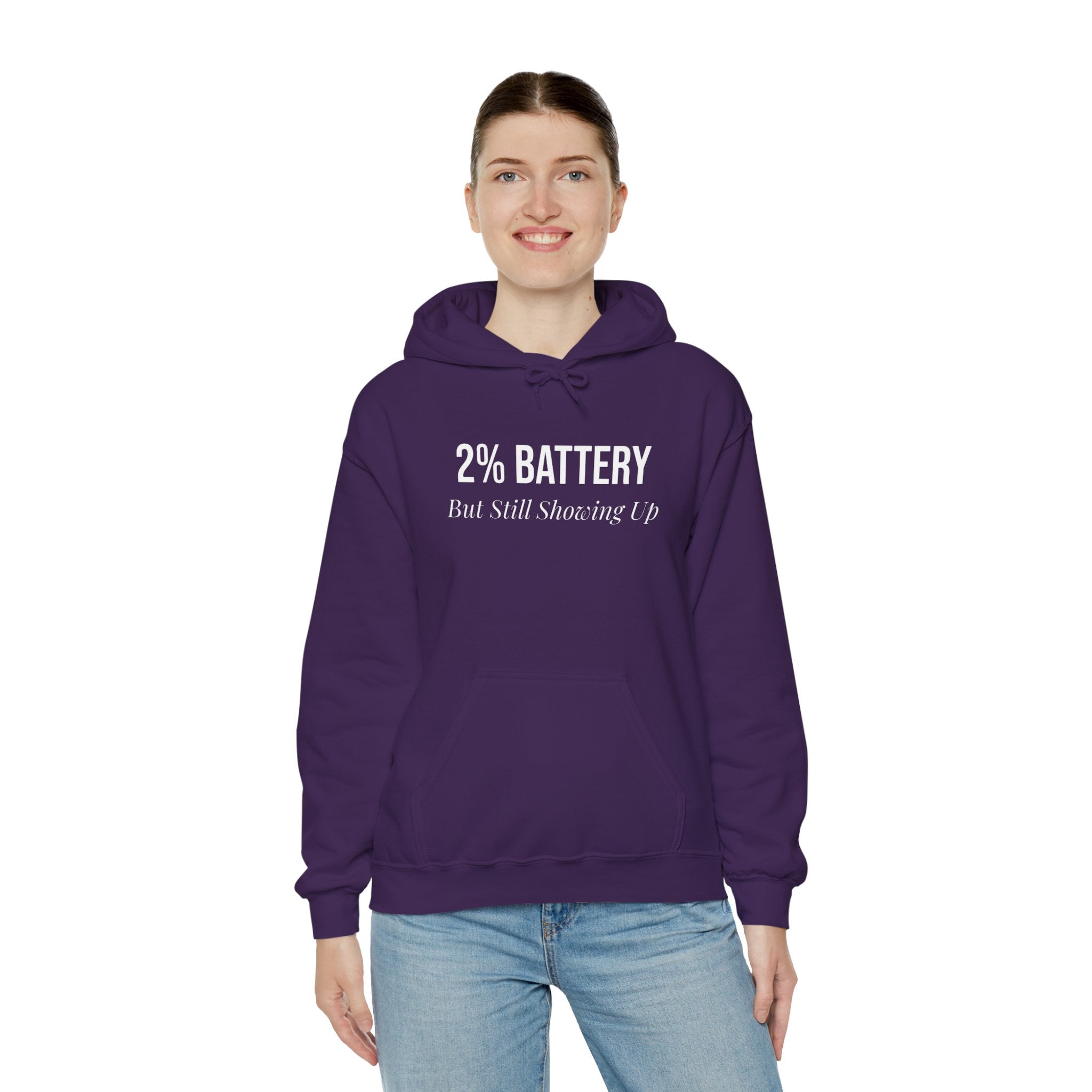 2% Battery But Still Showing Up Hoodie - Purple - gift for moms