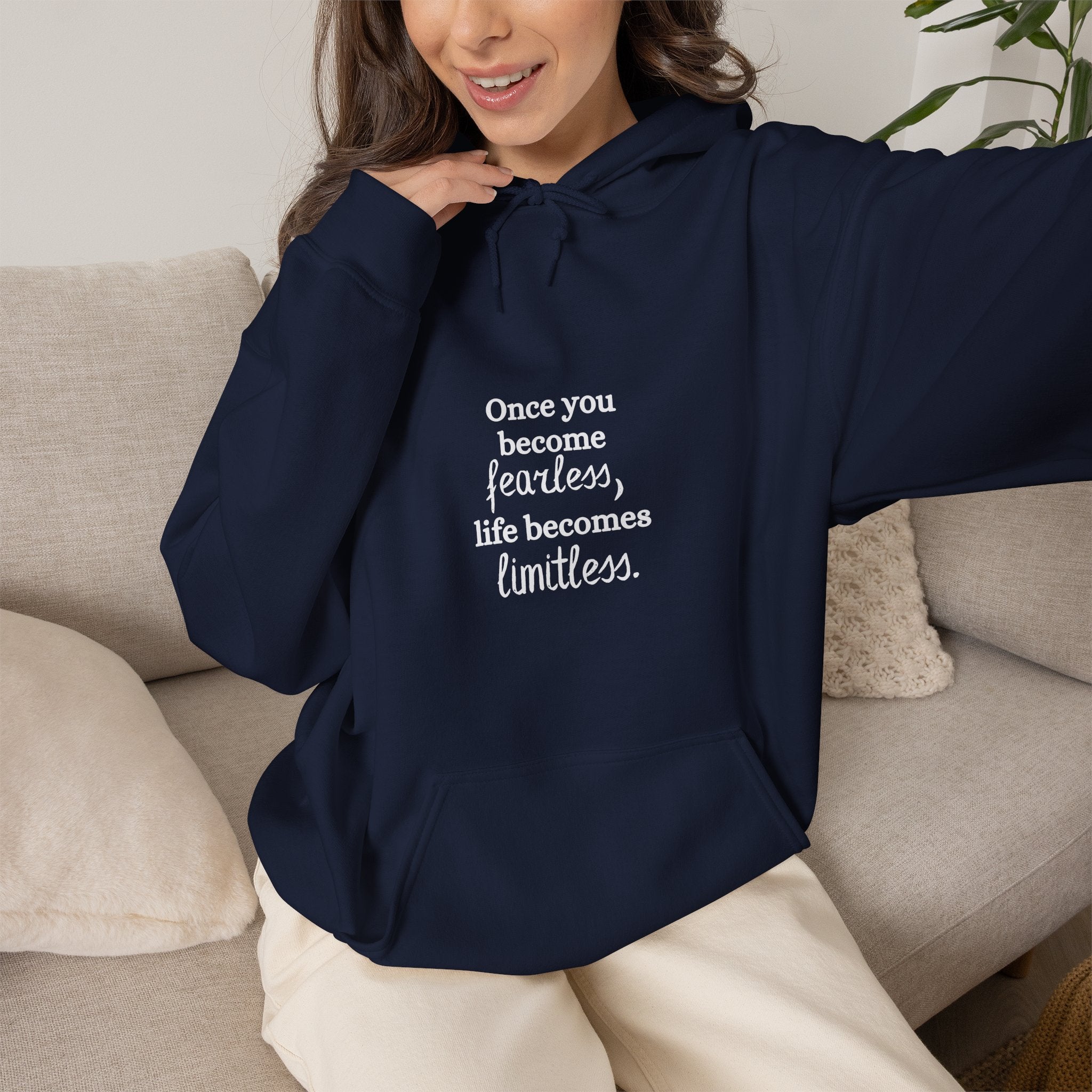 Once You Become Fearless Life Becomes Limitless Hoodie in Navy — fearless isn't the absence of fear — ThrivingMoms