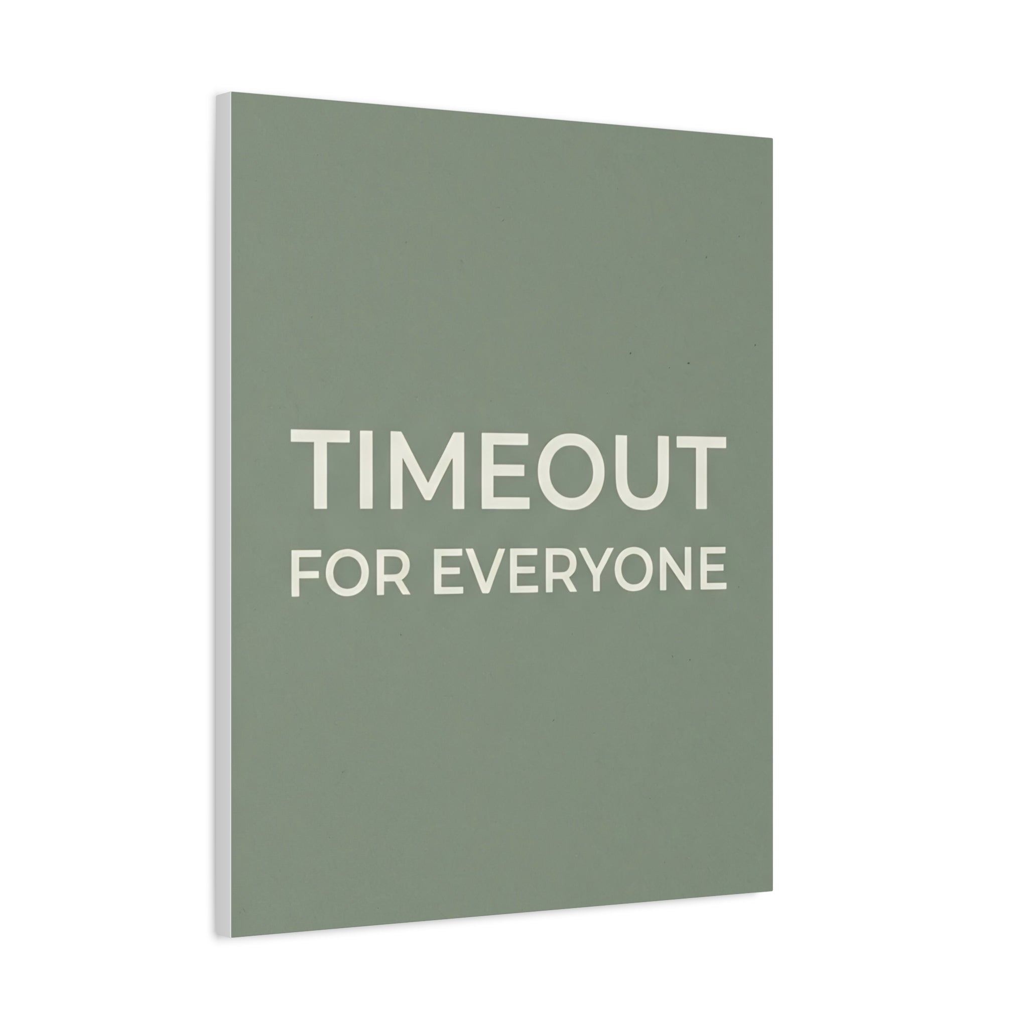 Timeout for Everyone