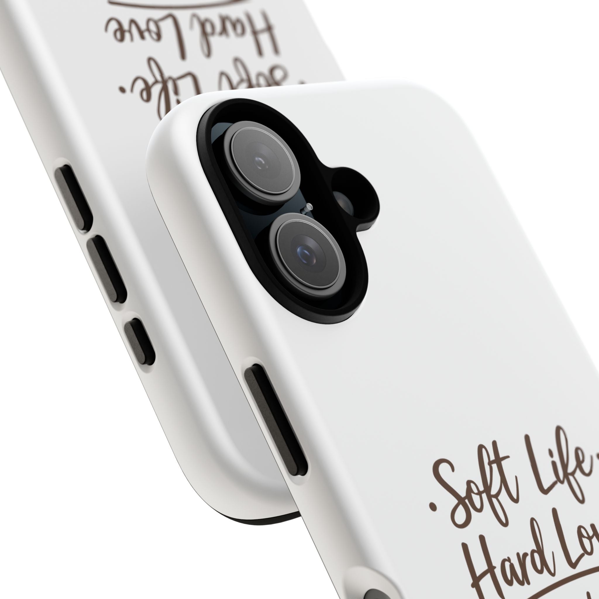 Soft Life Hard Love phone case - phone case - empowering mom gift