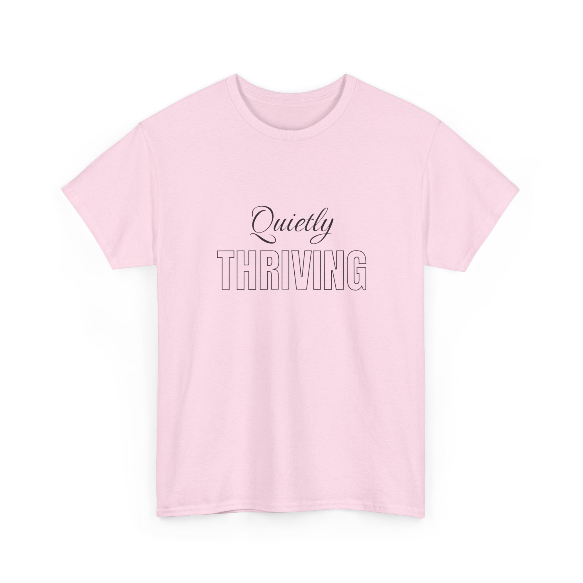 Quietly Thriving T-Shirt in Light Pink — ThrivingMoms unisex mom graphic tee, front view