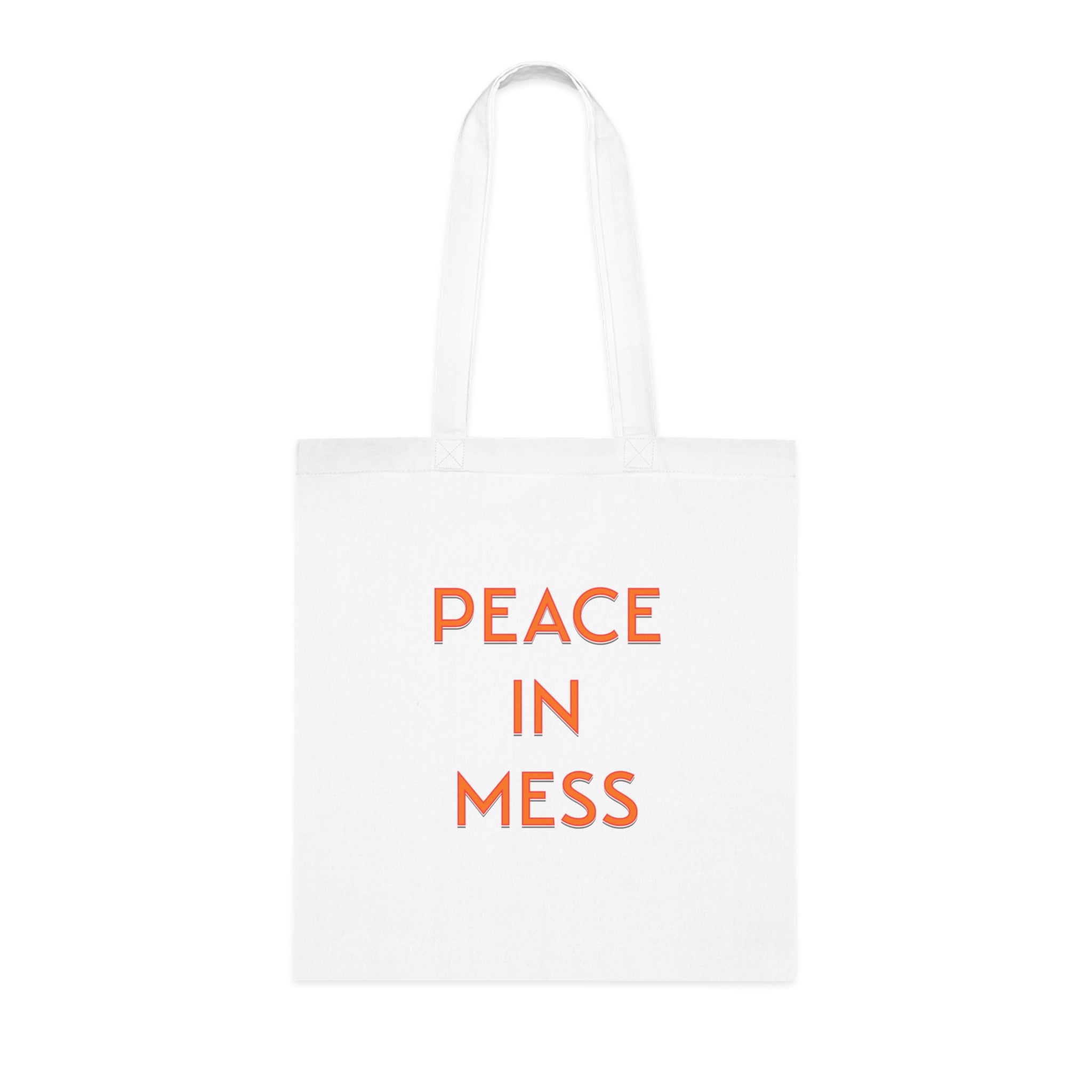 Peace in Mess Tote Bag in White — bold print, double-stitched handles — ThrivingMoms