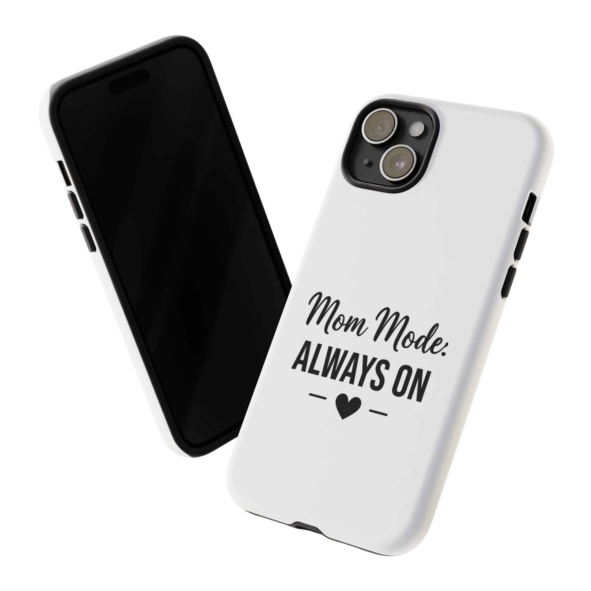 Mom Mode Always On phone case - phone case - gift for always-on moms