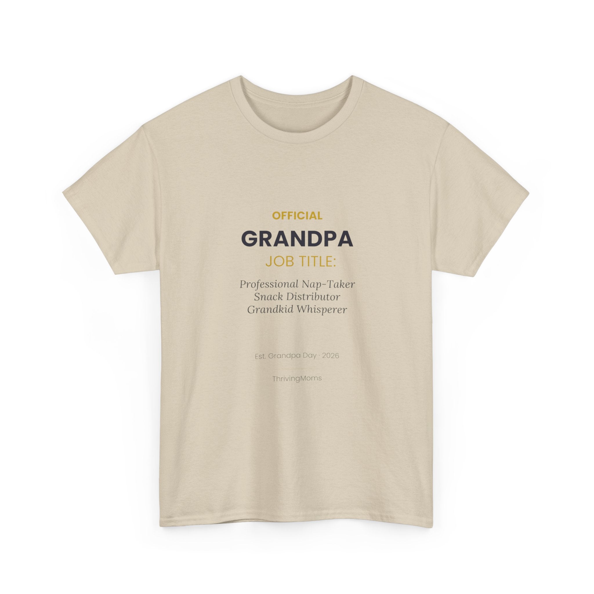 Official Grandpa Title T-Shirt in Sand — for the grandpa who shows up to everything — ThrivingMoms