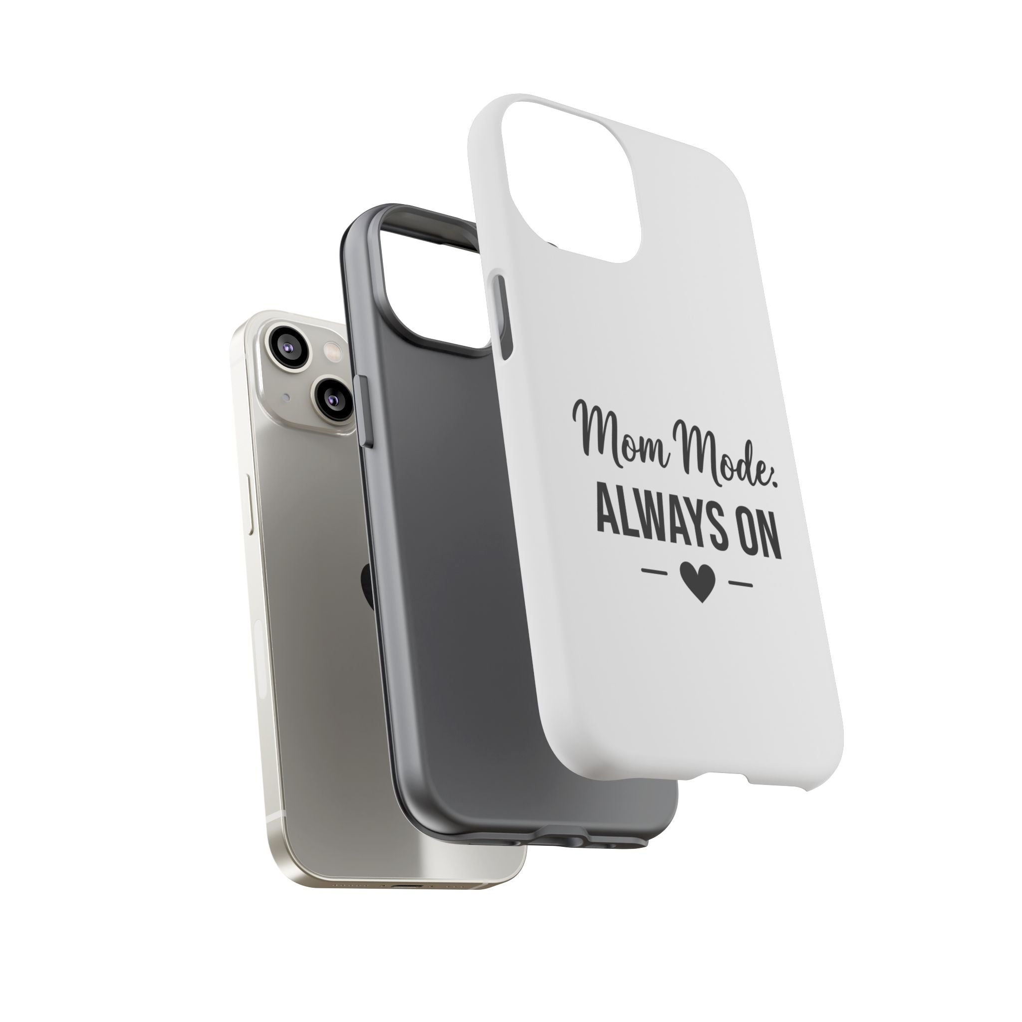 Mom Mode Always On phone case - phone case - gift for always-on moms