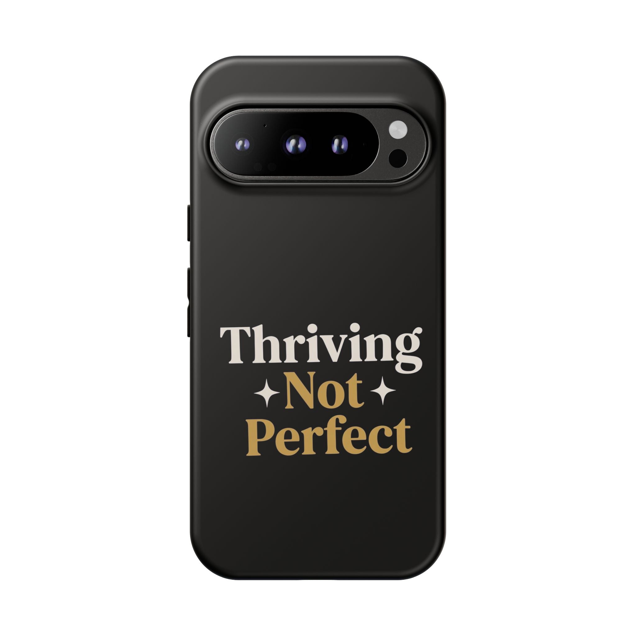 Thriving Not Perfect phone case - phone case - empowering mom gift