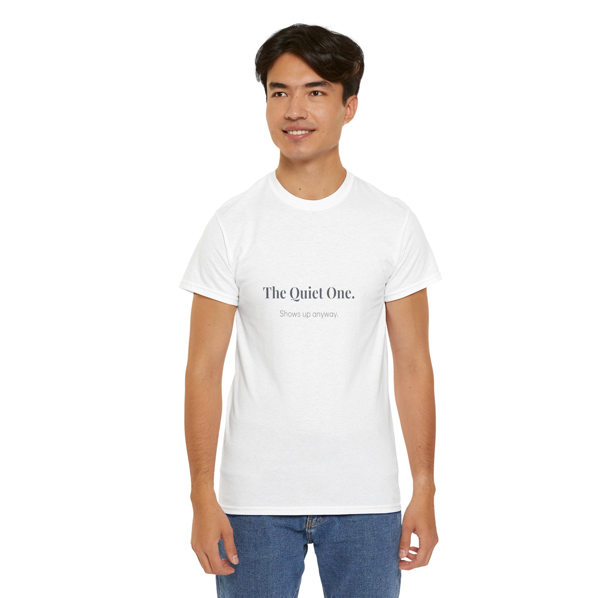 The Quiet One Shows Up Anyway T-Shirt in White — for the grandpa the grandkids run to first — ThrivingMoms