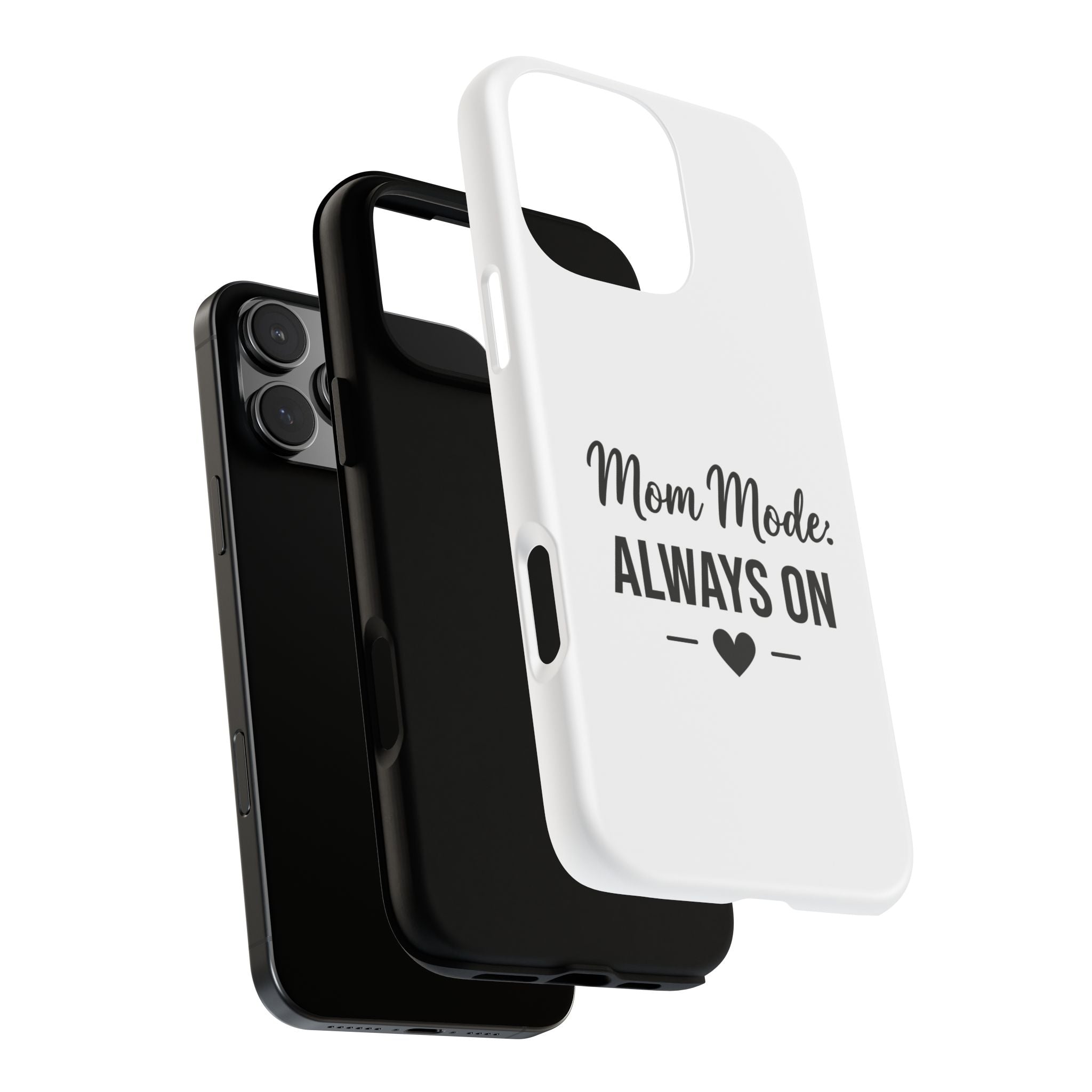 Mom Mode Always On phone case - phone case - gift for always-on moms