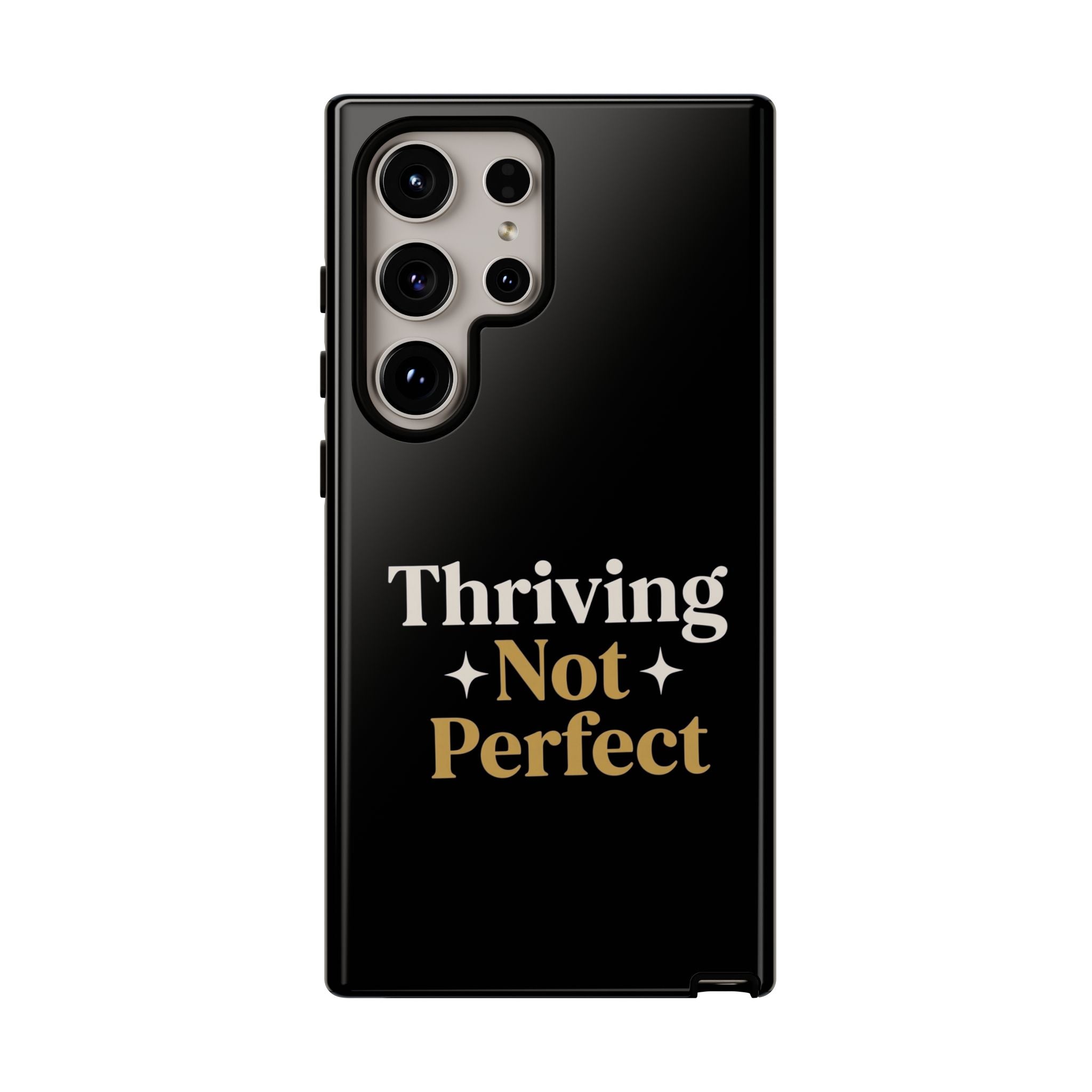 Thriving Not Perfect phone case - phone case - empowering mom gift