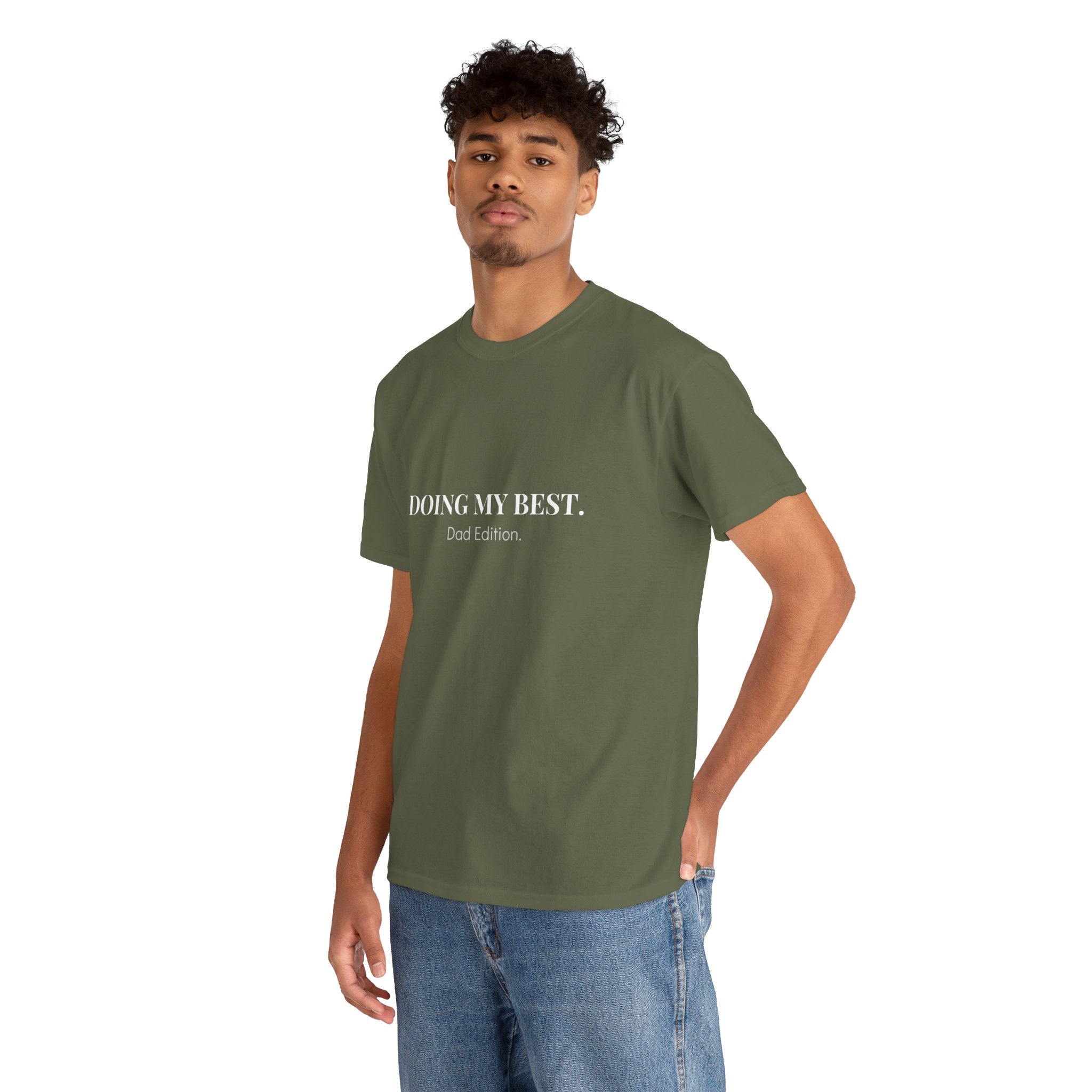 Doing My Best Dad Edition T-Shirt in Military Green — his best is always enough — ThrivingMoms