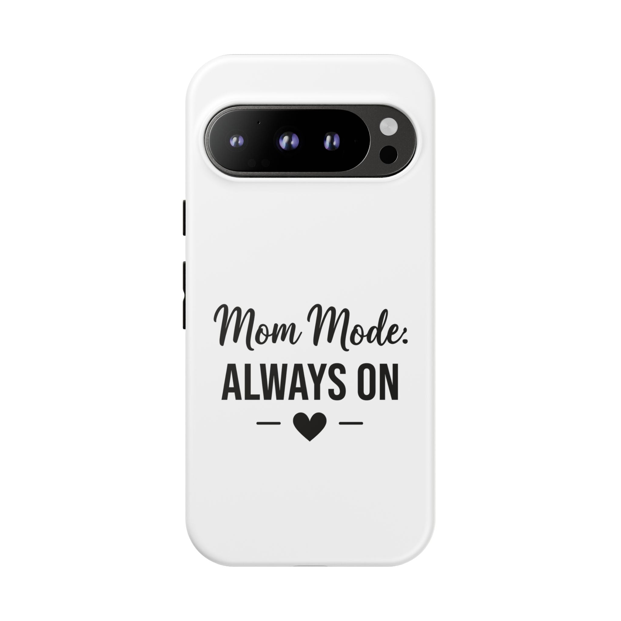 Mom Mode Always On phone case - phone case - gift for always-on moms