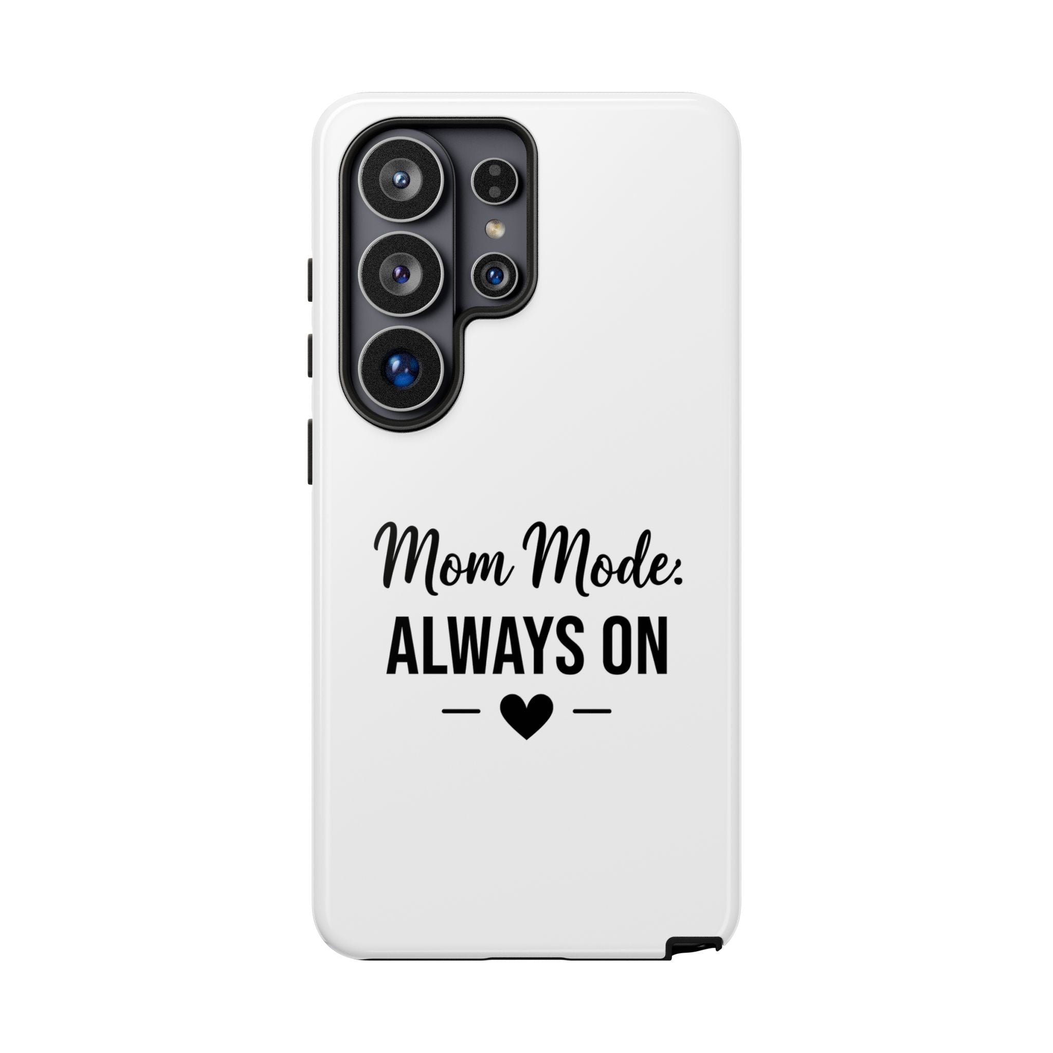 Mom Mode Always On phone case - phone case - gift for always-on moms