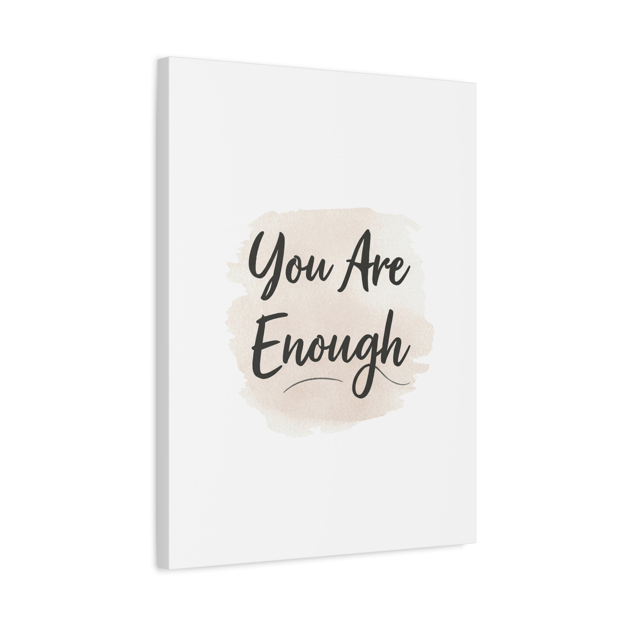 You Are Enough (Watercolor) — Wall Art