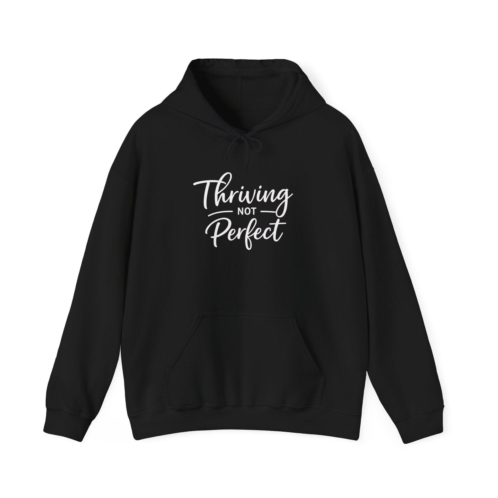 Thriving Not Perfect mom hoodie black - hoodie - cozy motivational gift