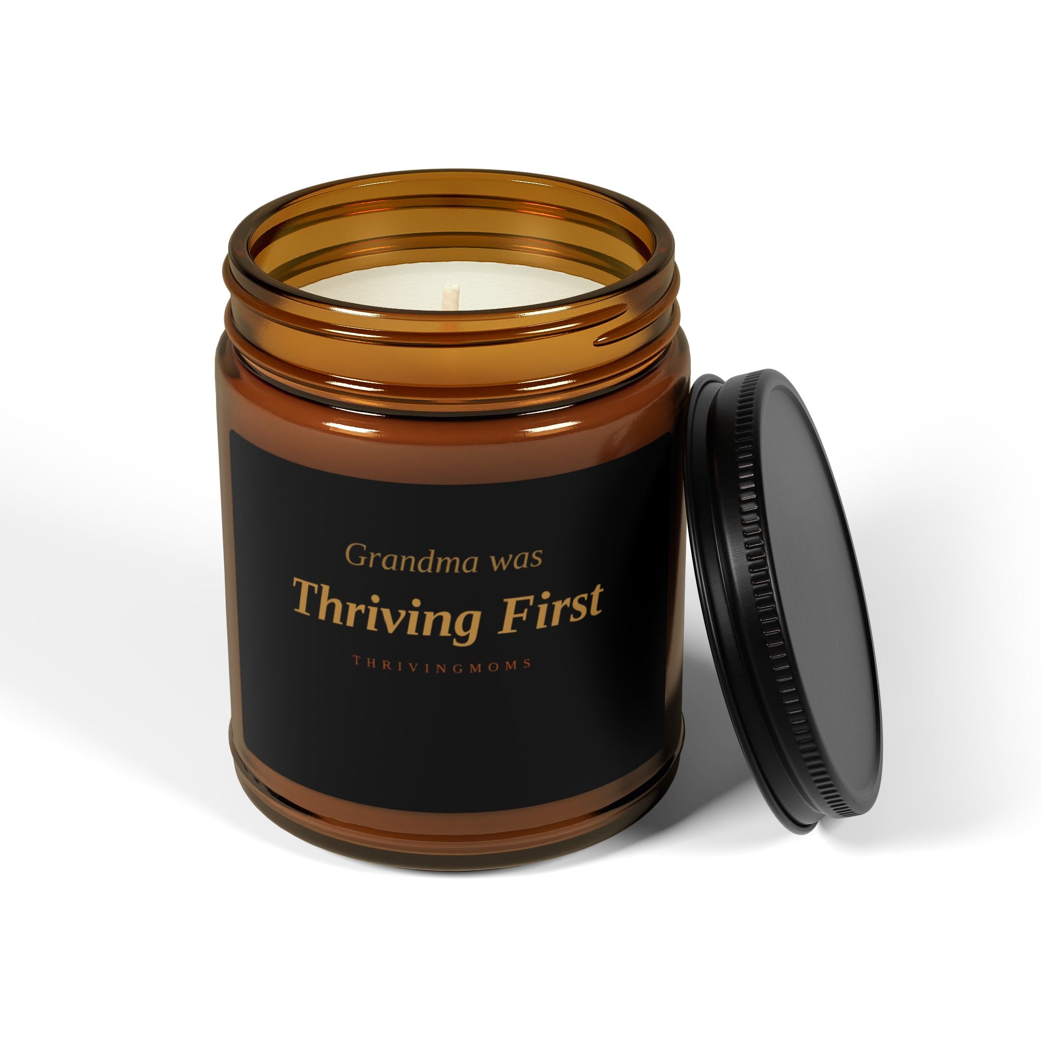 Grandma Was Thriving First — Soy Candle