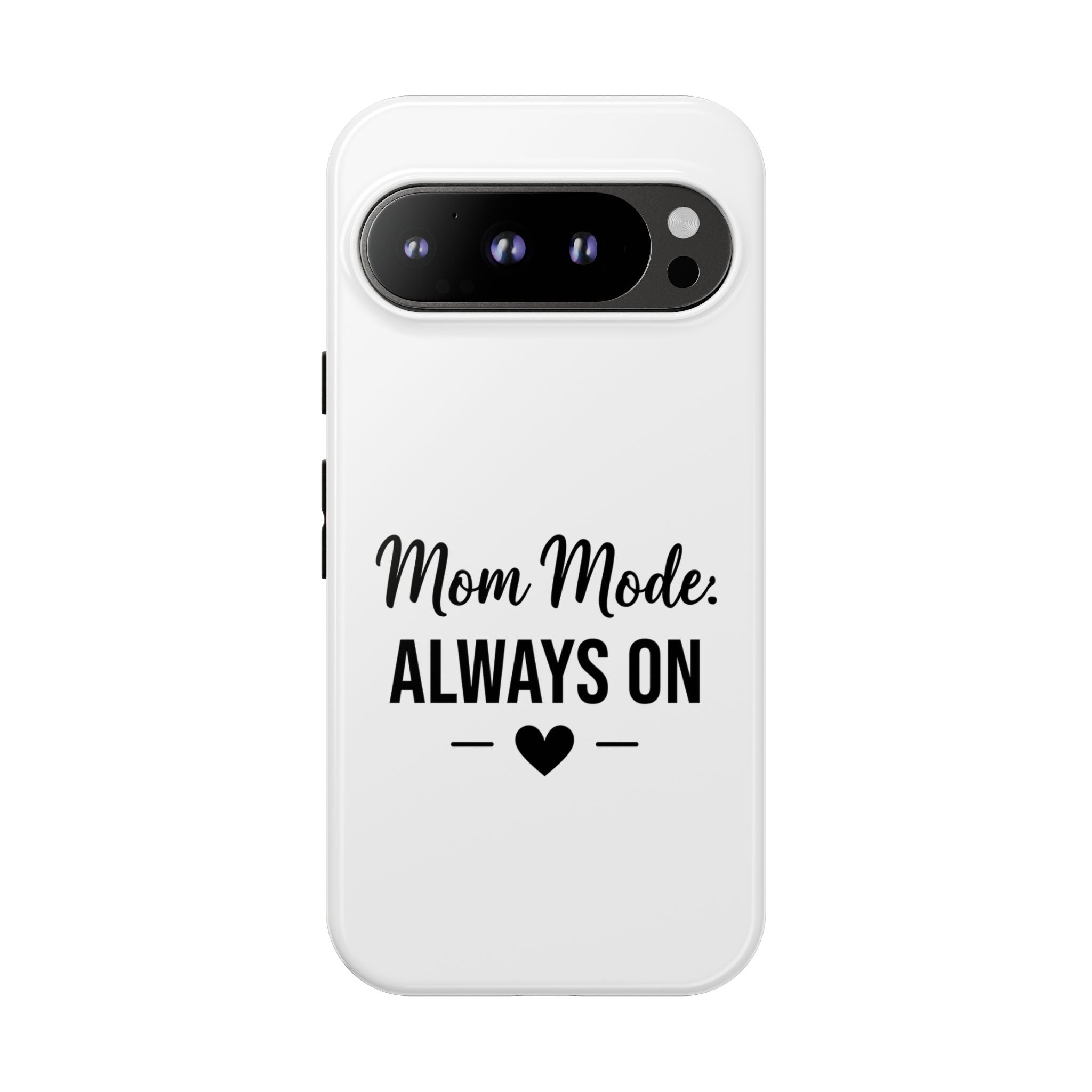Mom Mode Always On phone case - phone case - gift for always-on moms