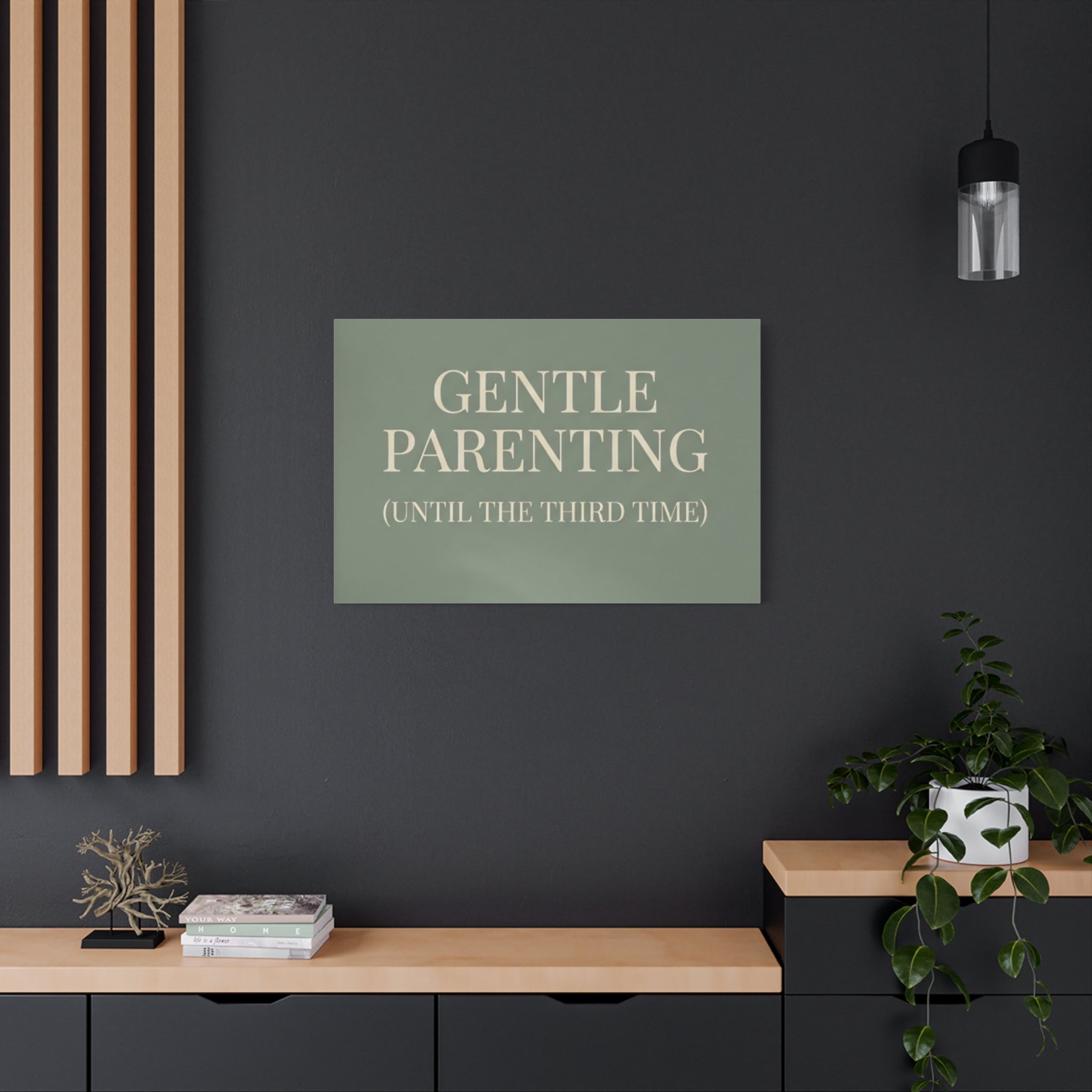 Gentle Parenting (Until the Third Time)