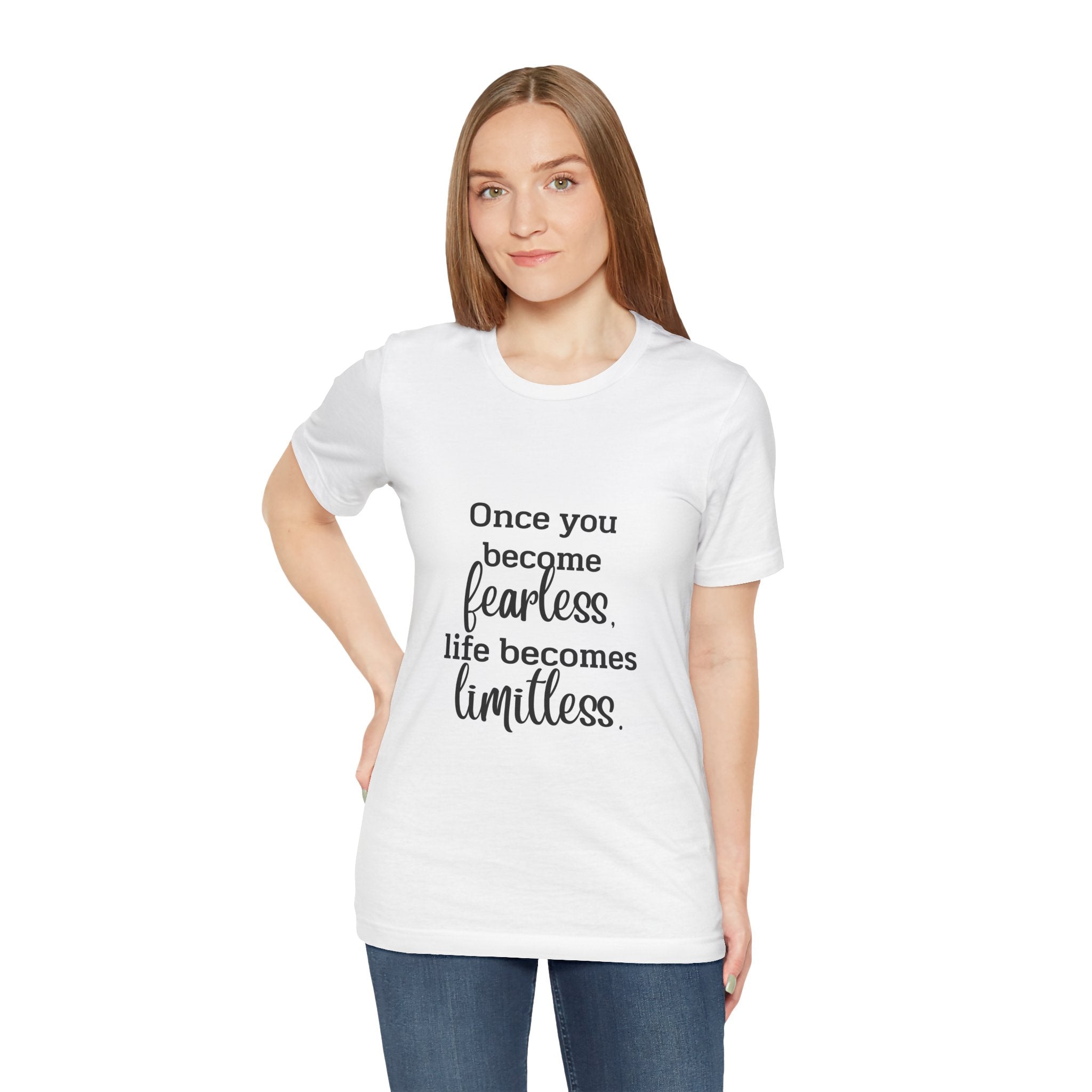 Fearless & Limitless Inspirational T-Shirt — Motivational Quote Tee for Women & Men