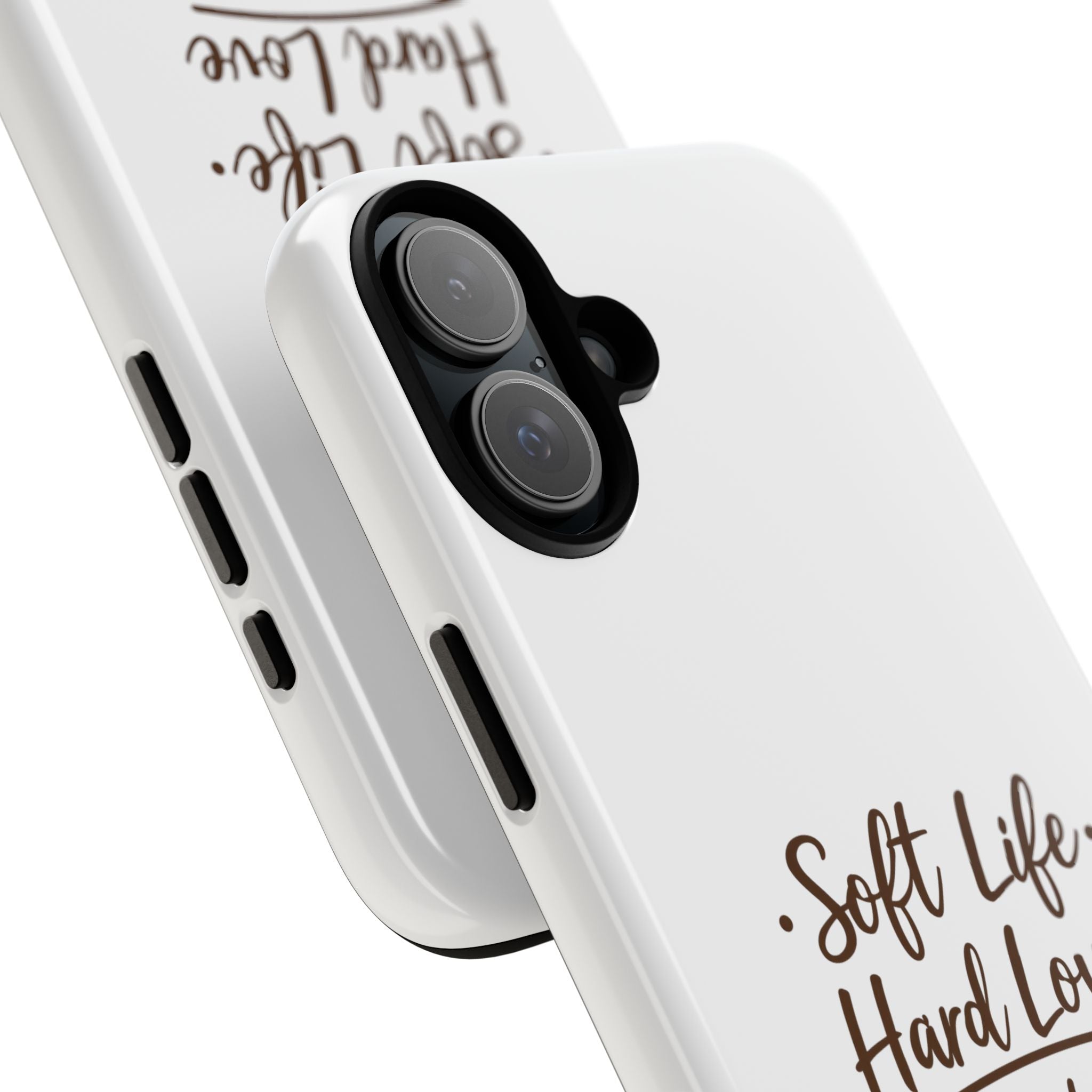 Soft Life Hard Love phone case - phone case - empowering mom gift