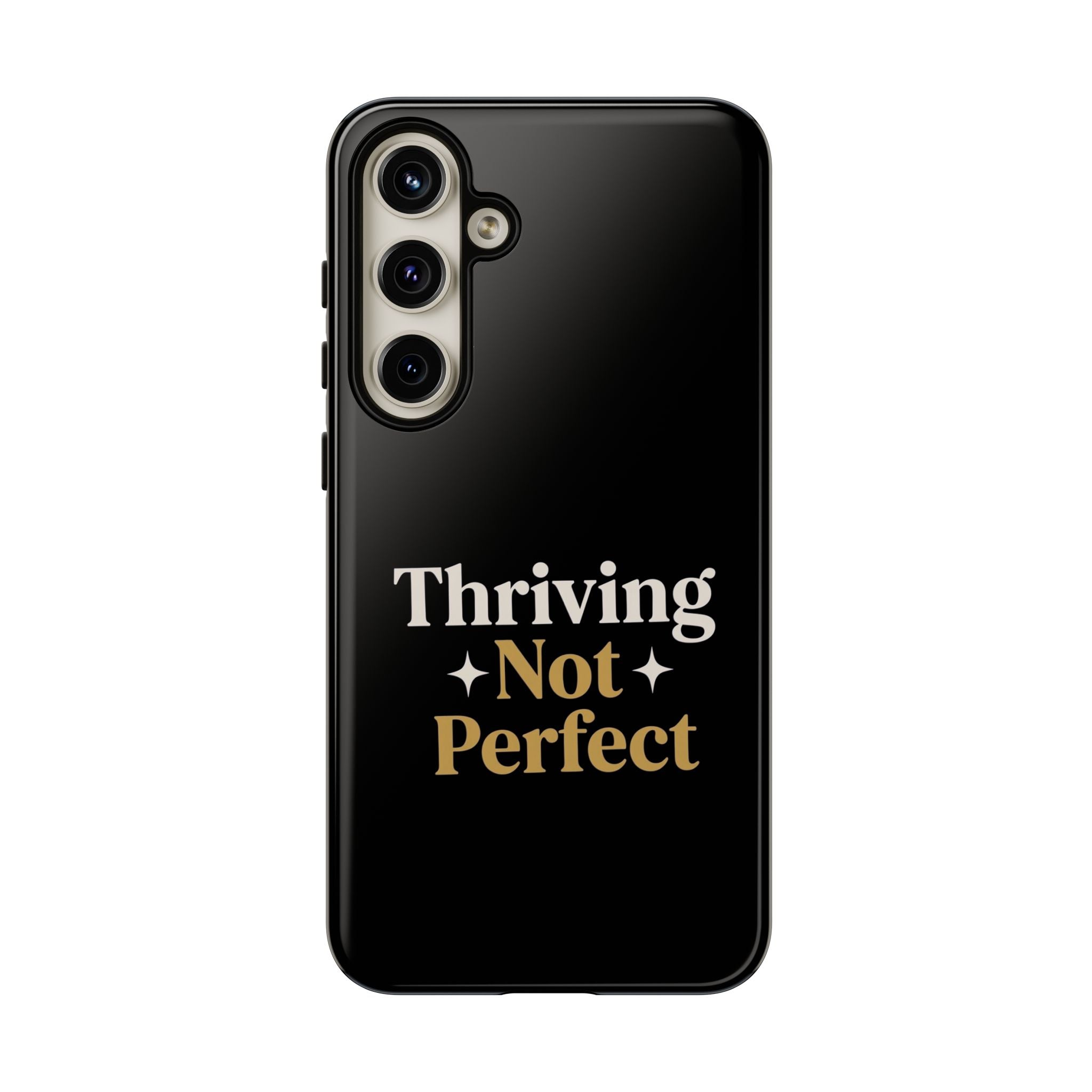 Thriving Not Perfect phone case - phone case - empowering mom gift
