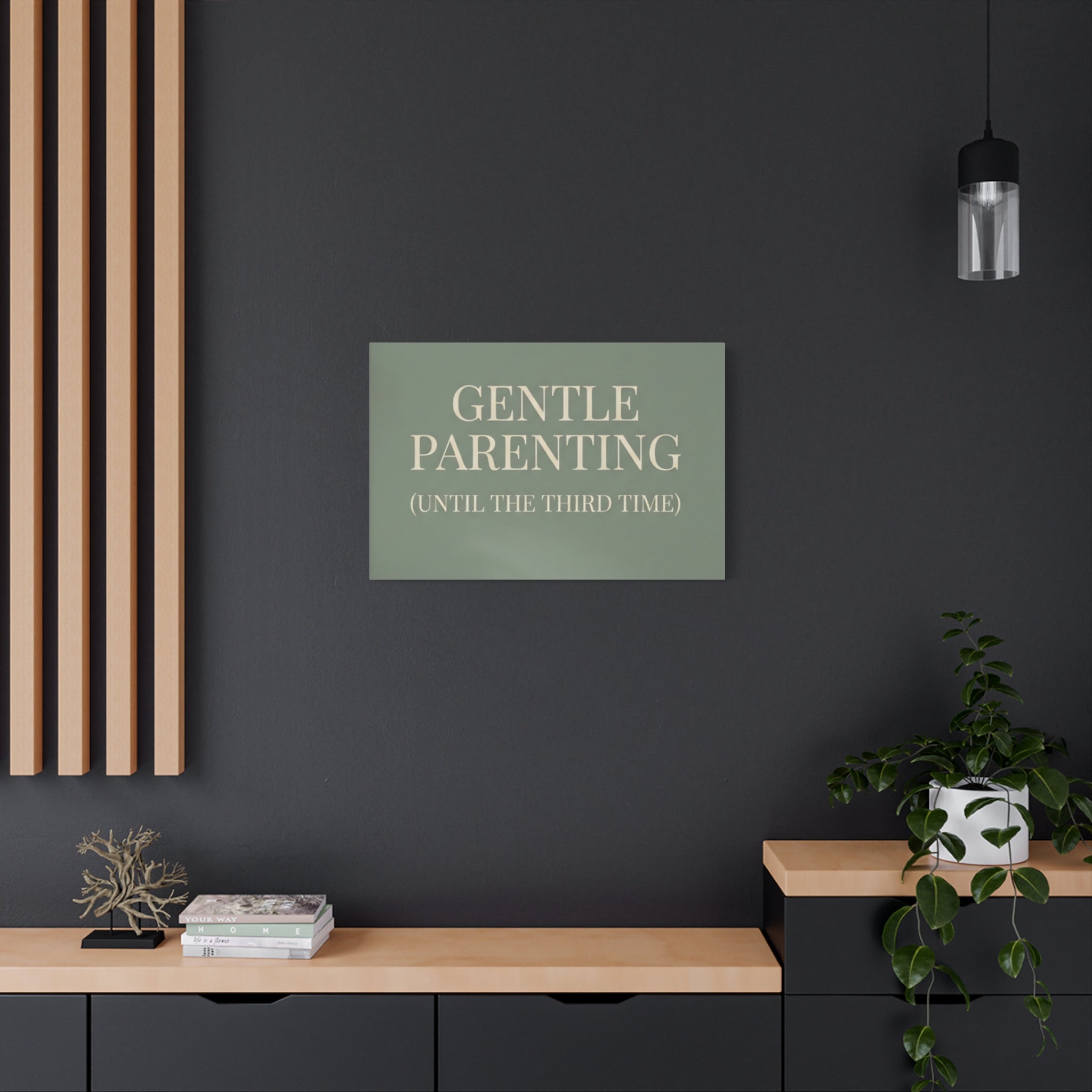 Gentle Parenting (Until the Third Time)