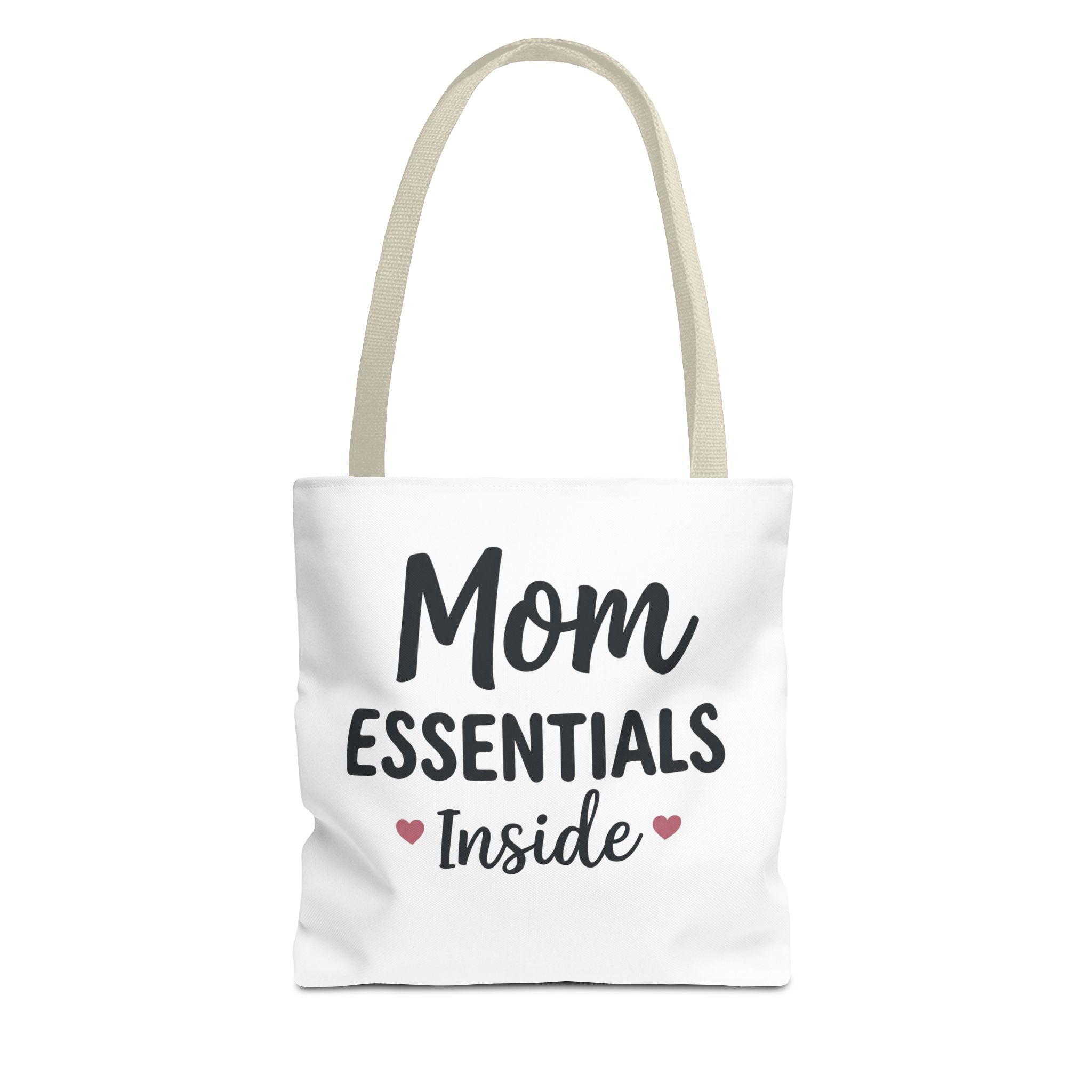 Mom Essentials Inside — Tote Bag