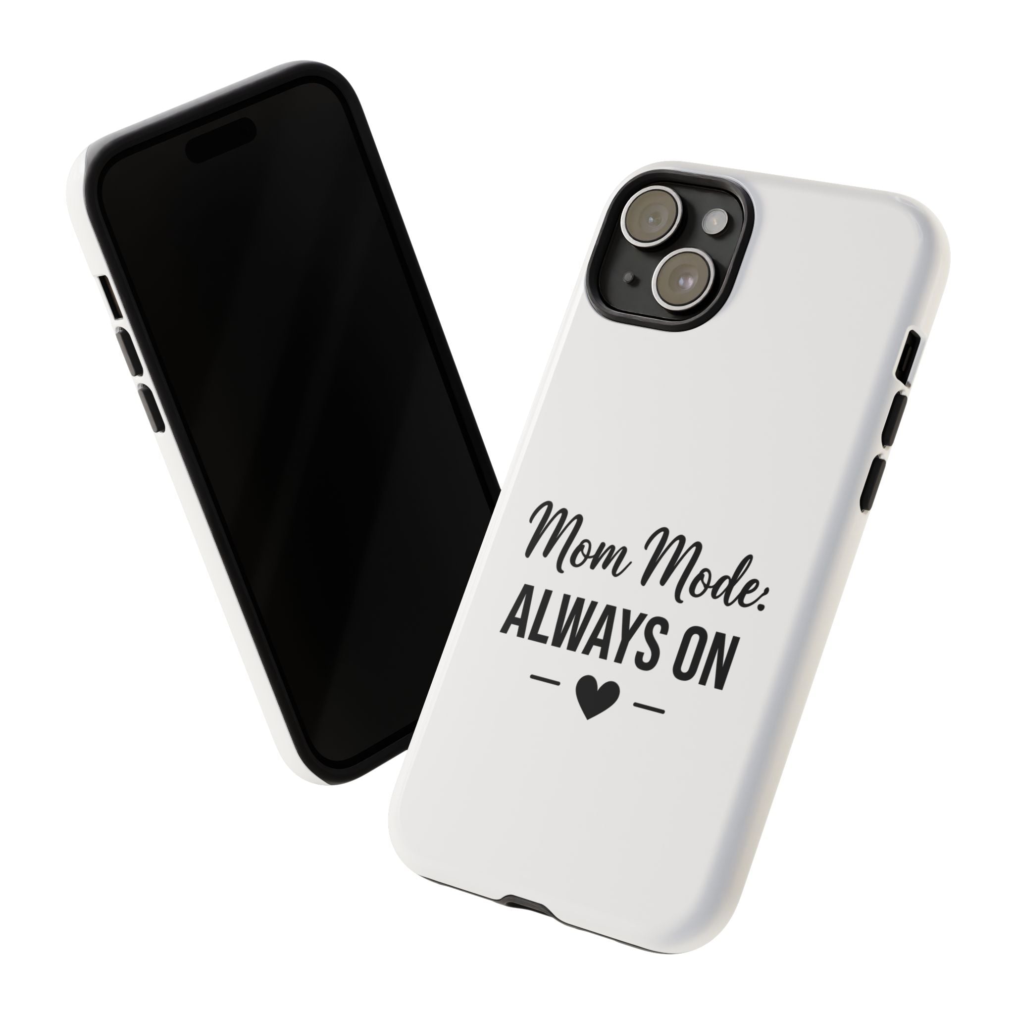 Mom Mode Always On phone case - phone case - gift for always-on moms