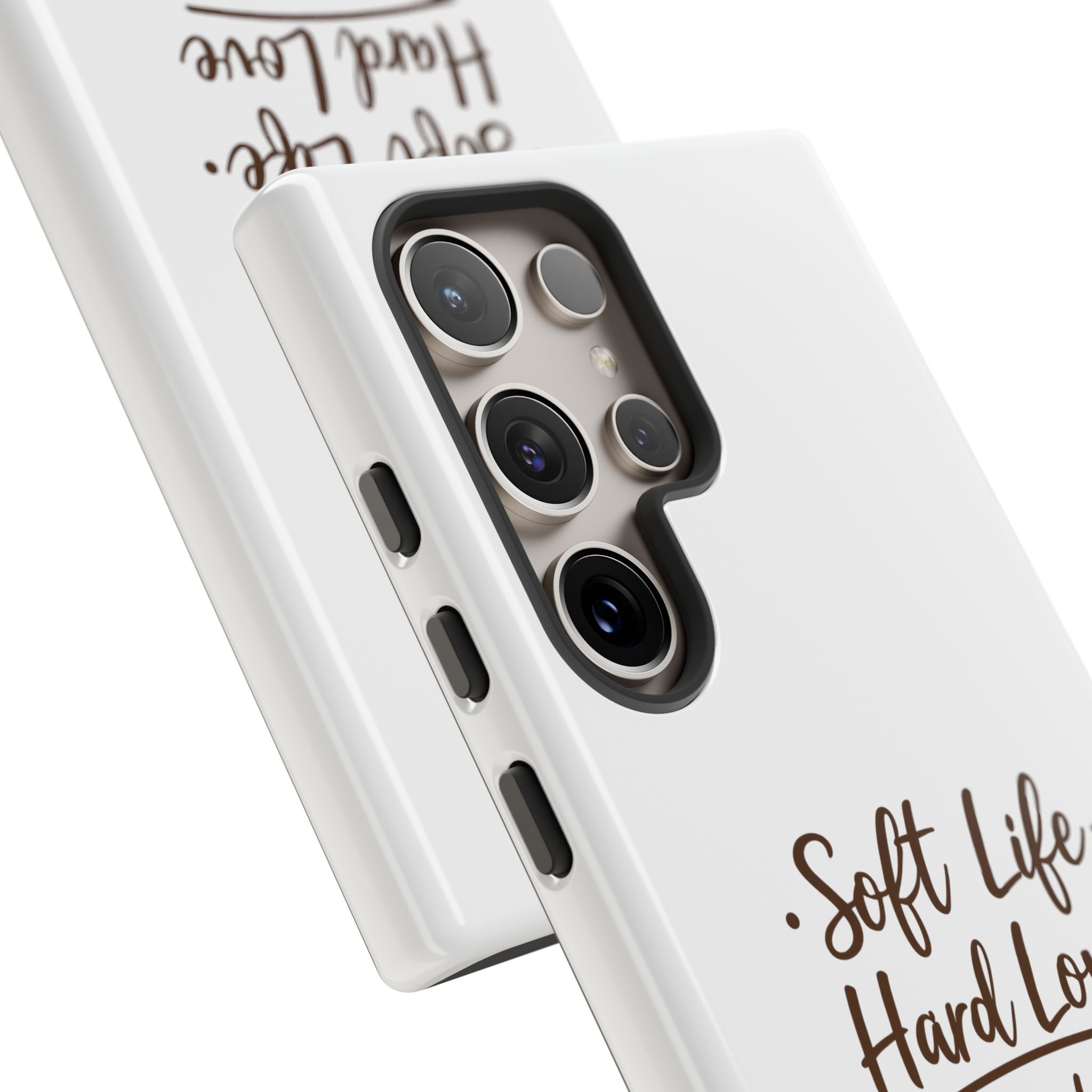 Soft Life Hard Love phone case - phone case - empowering mom gift