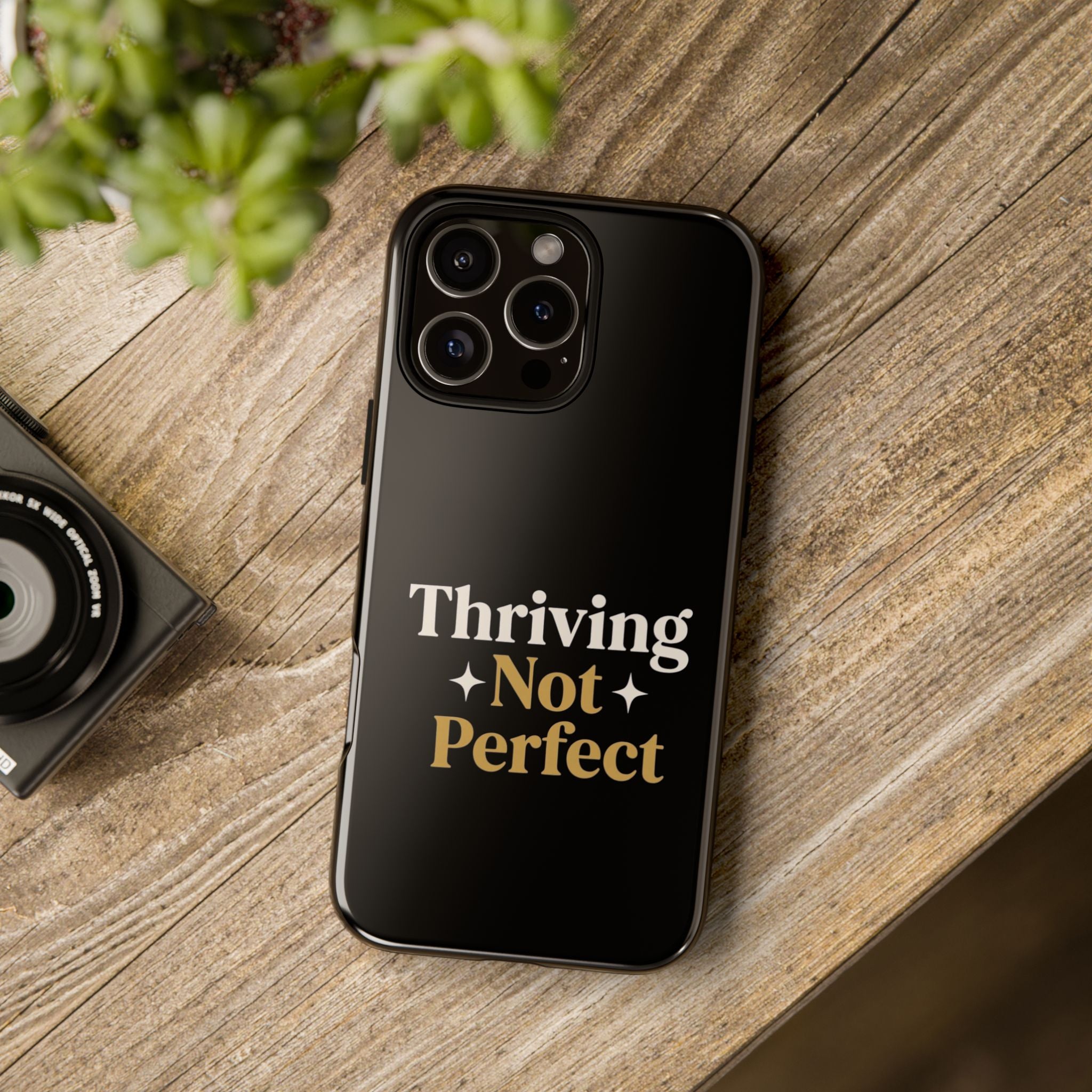 Thriving Not Perfect phone case - phone case - empowering mom gift